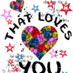 That Loves You T-Shirt