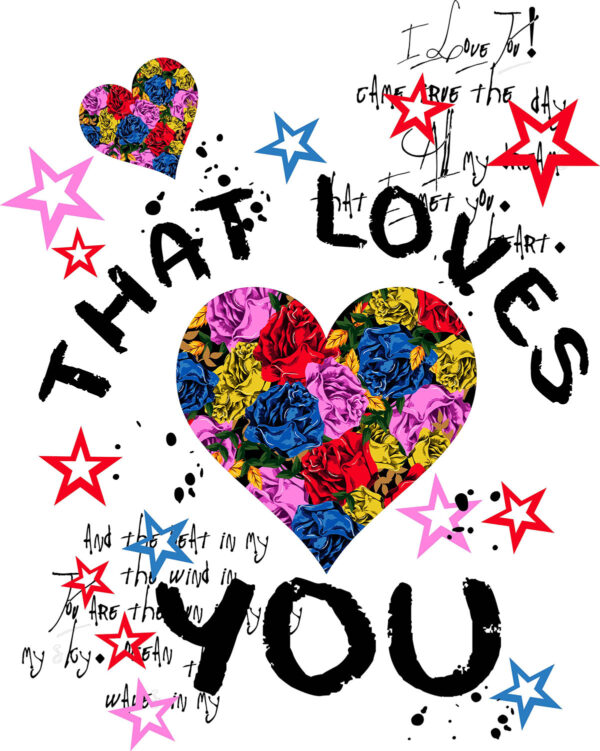 That Loves You T-Shirt