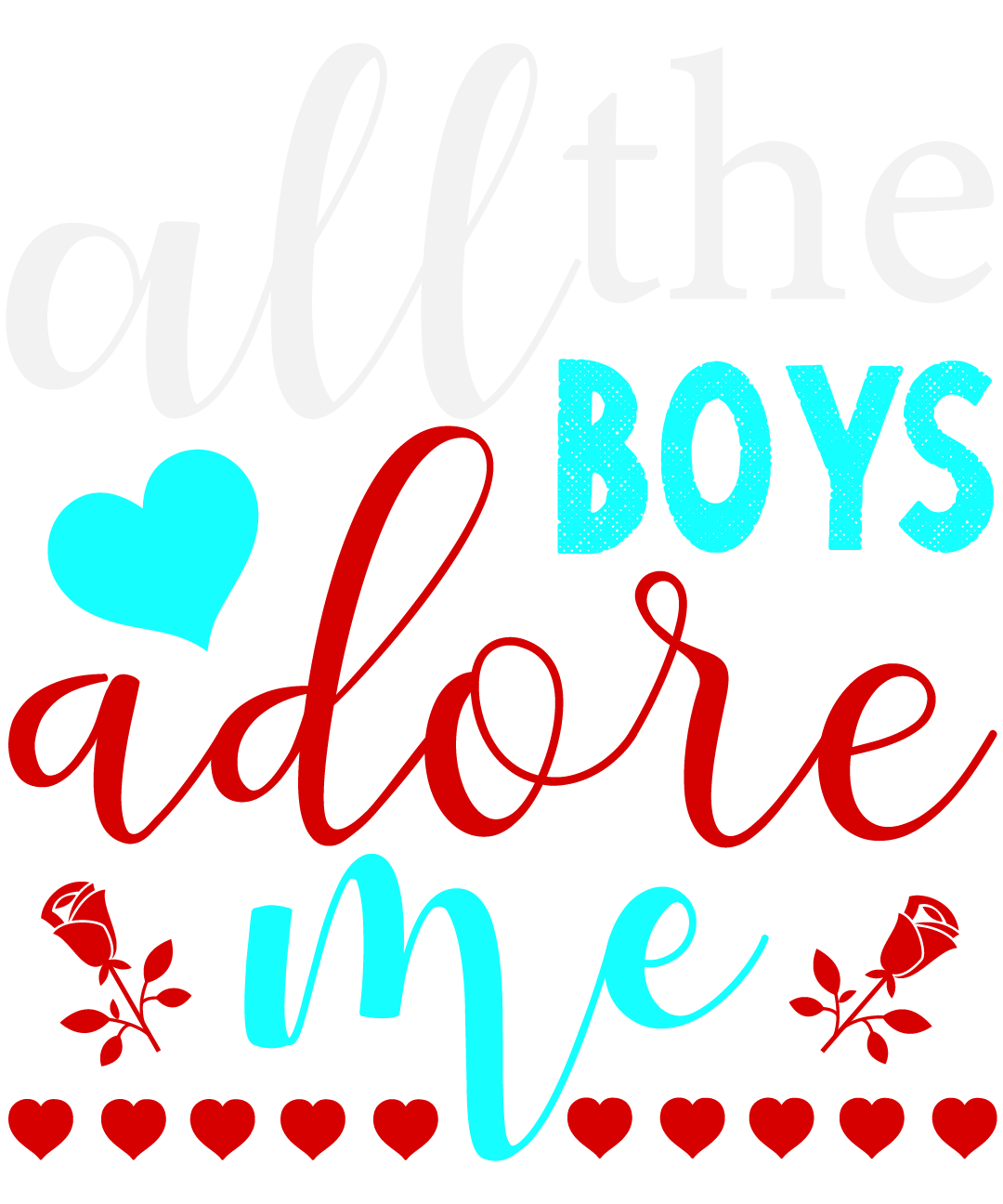 All The Boys Adore Me