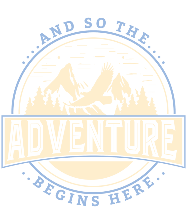And So The Adventure Begins Here