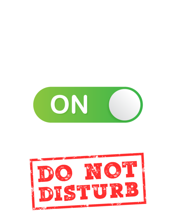 Baker Mode On Please Do Not Disturb