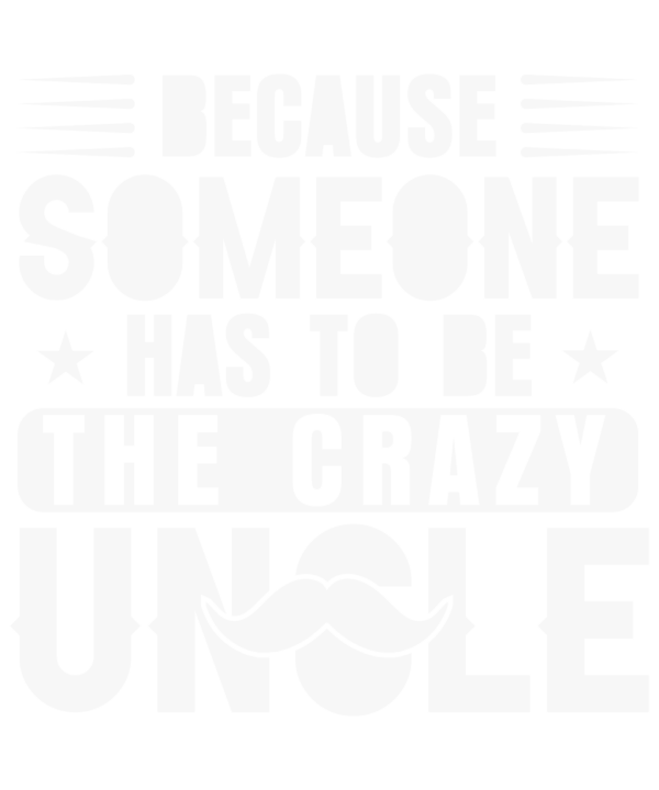 Because Someone Has To Be
