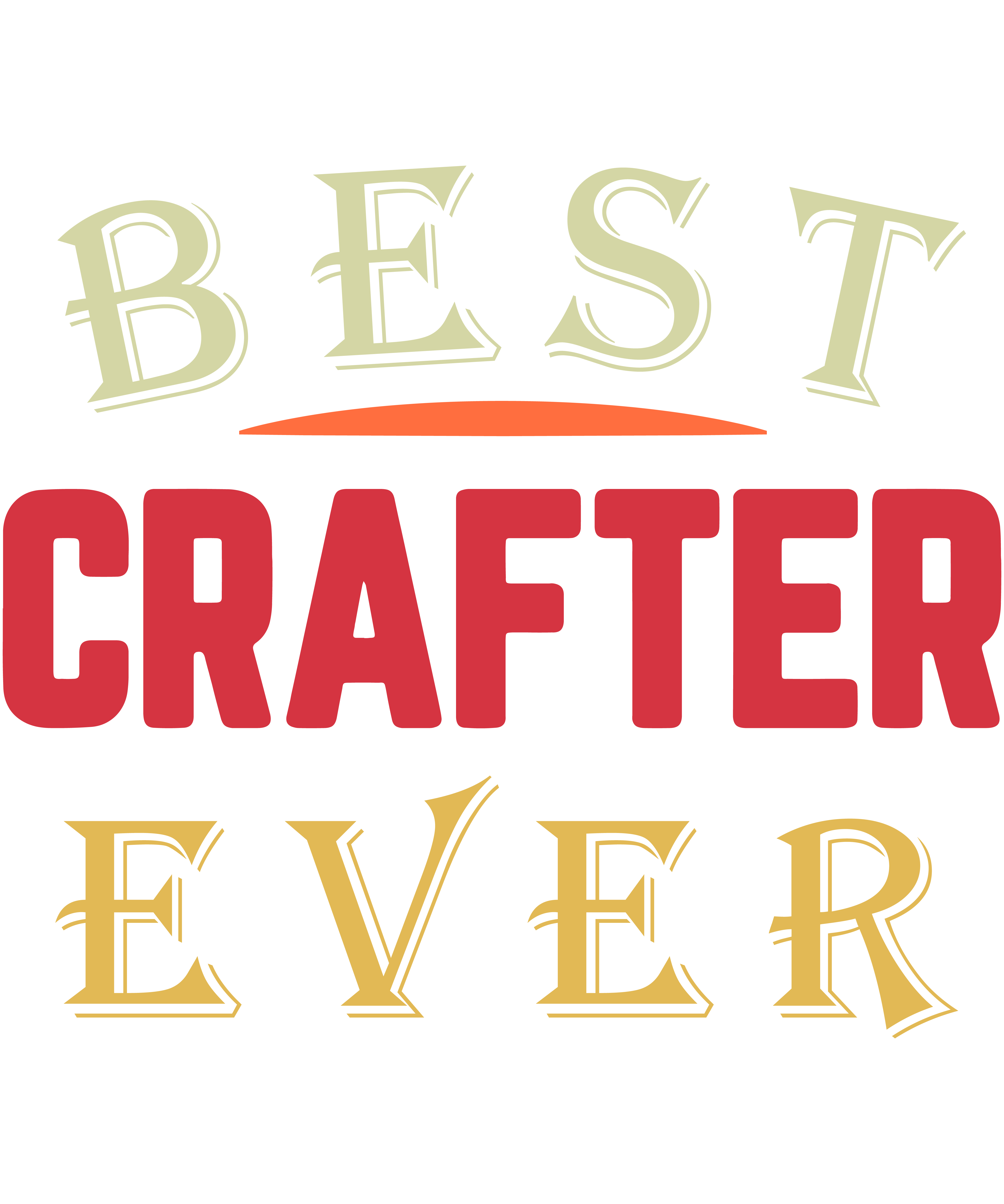 Best Crafter Ever