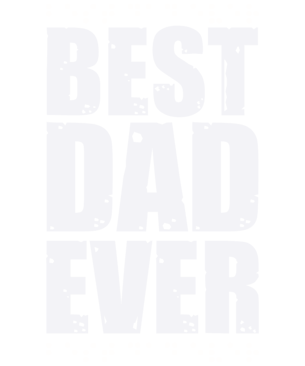 Best Dad Ever Braille