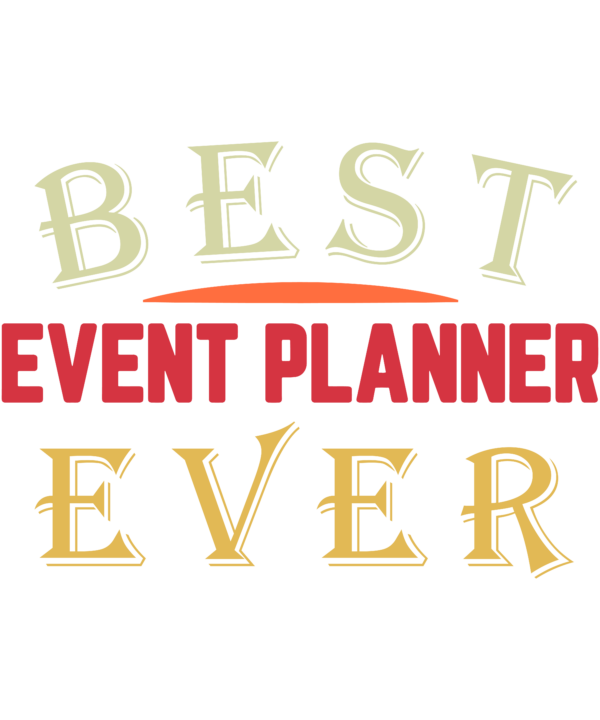 Best Event Planner Ever