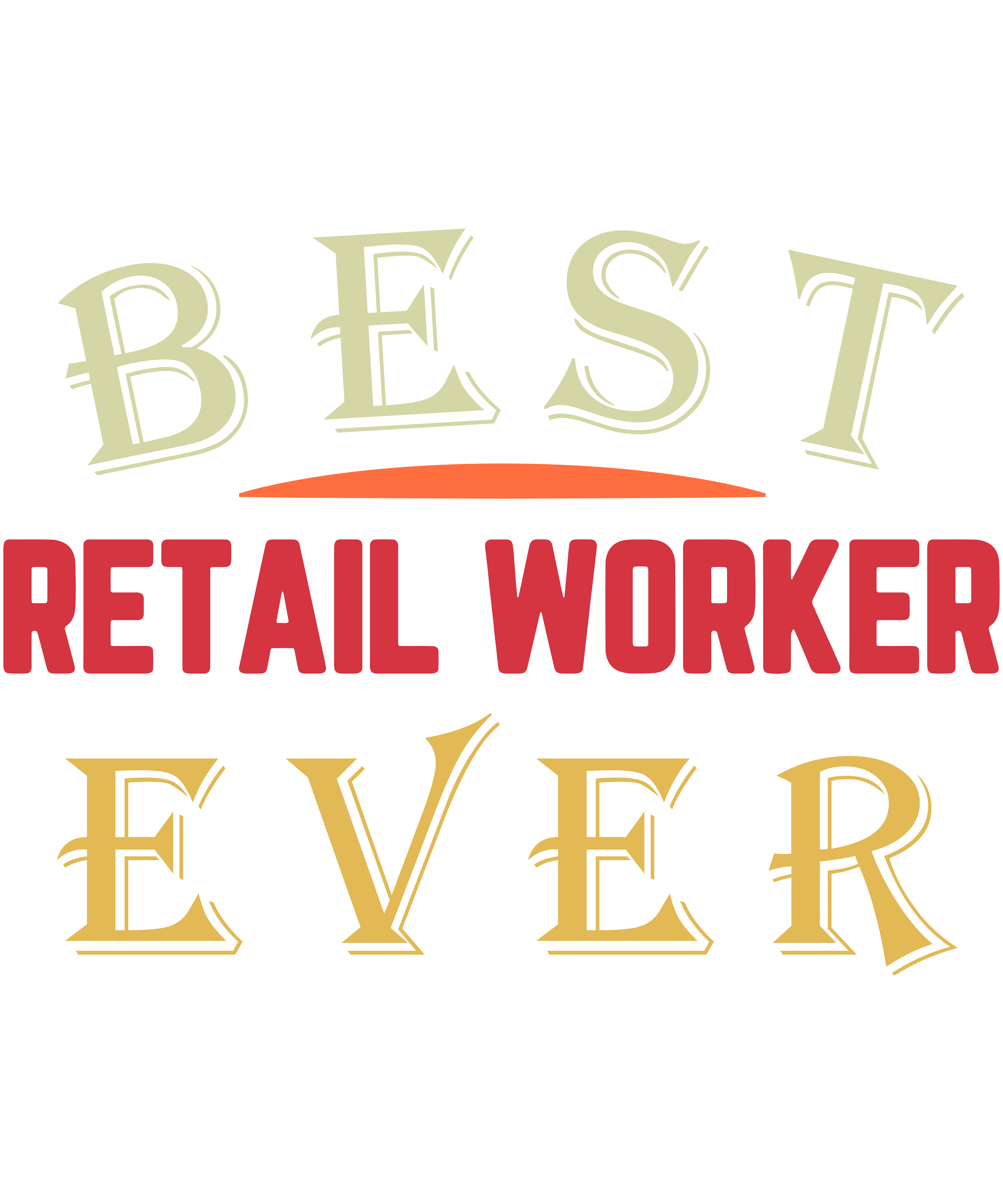 Best Retail Worker Ever