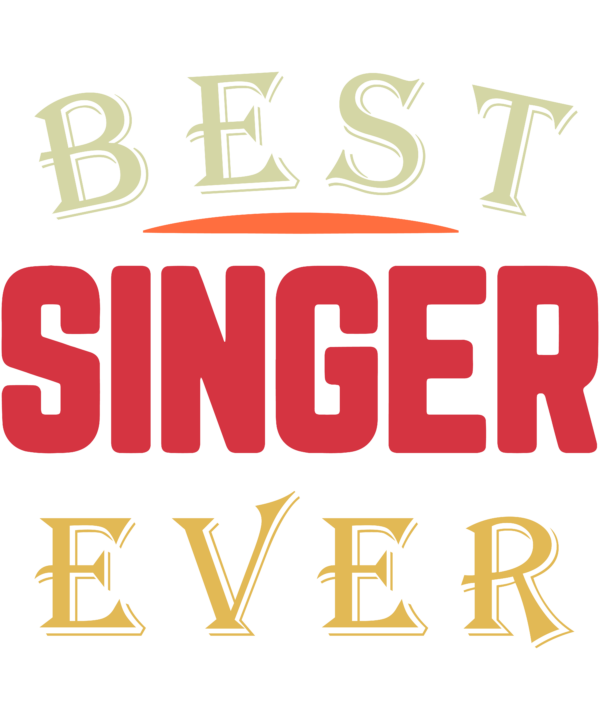 Best Singer Ever