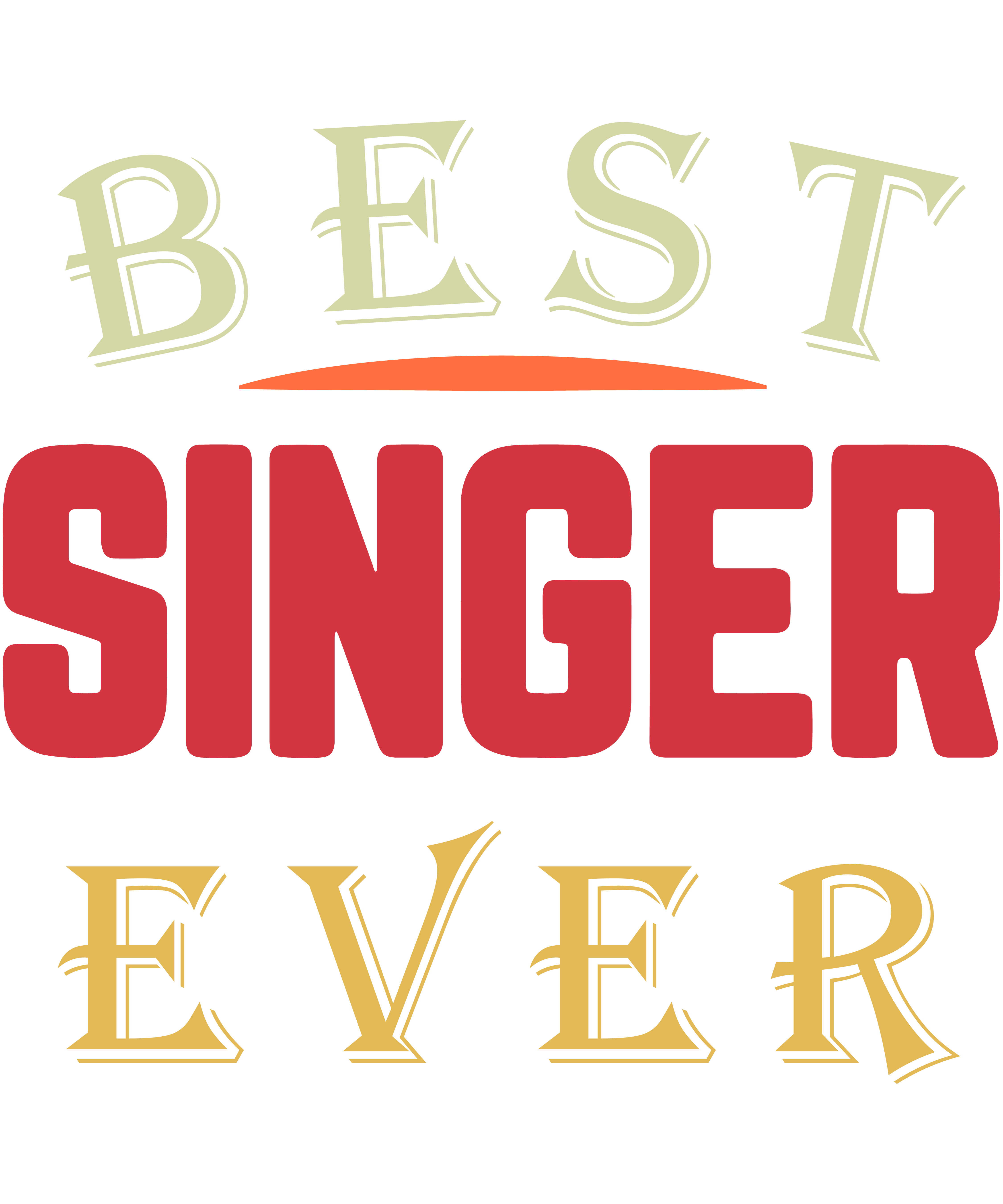 Best Singer Ever