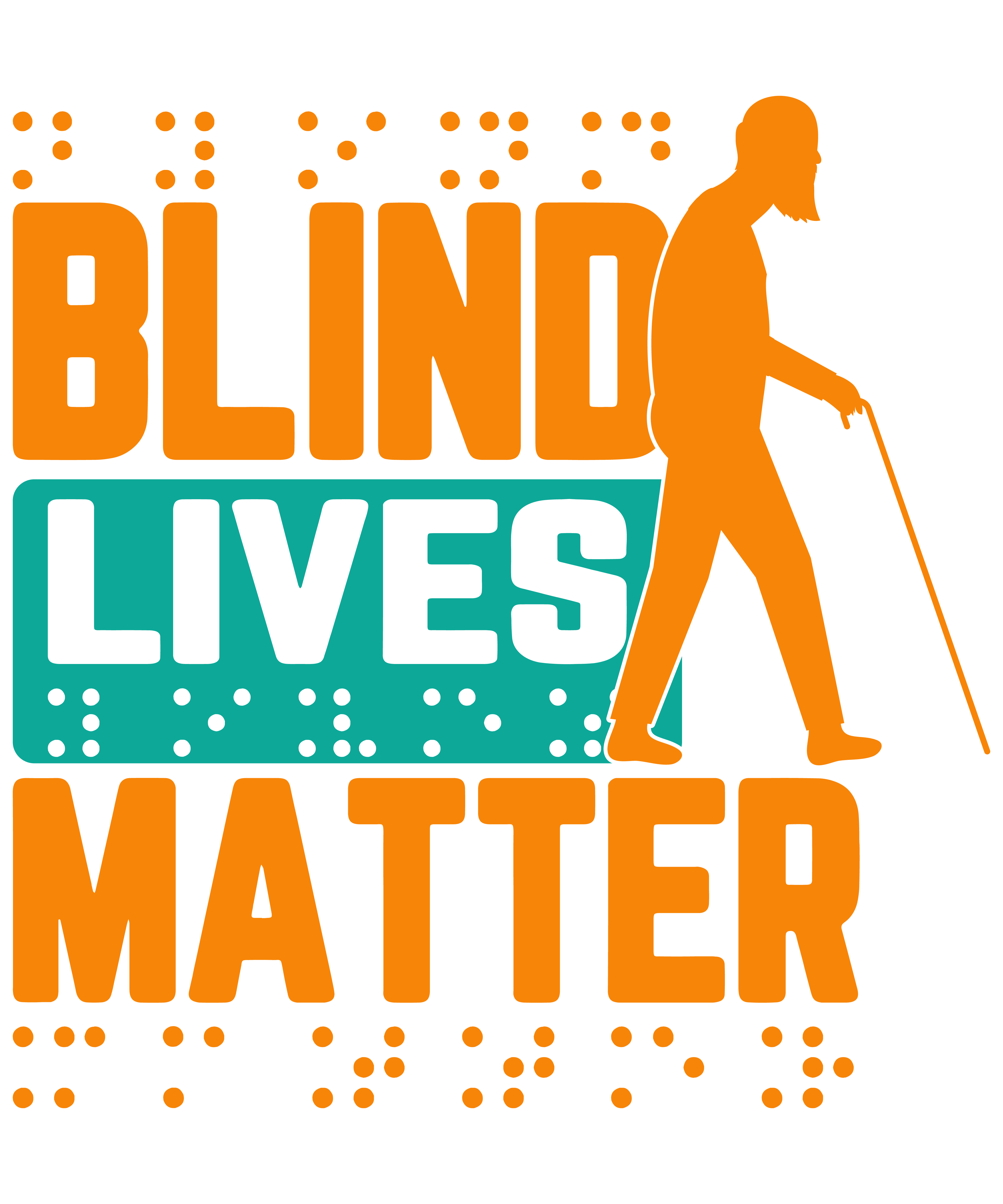Blind Lives Matter As Blind Life