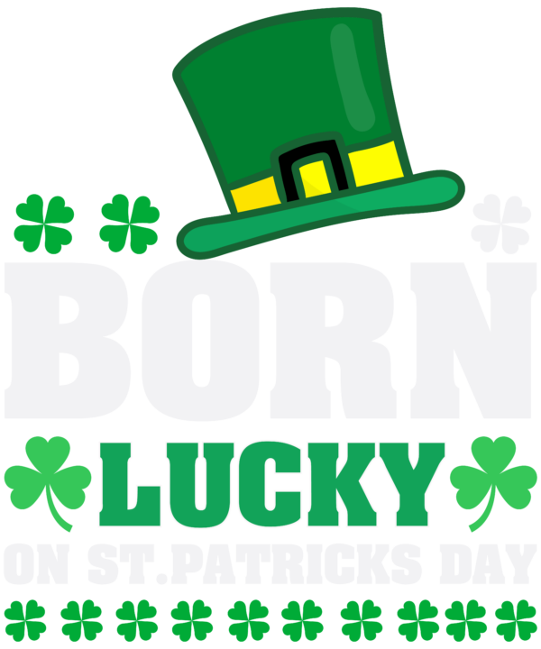 Born Lucky On St. Patrick's Day