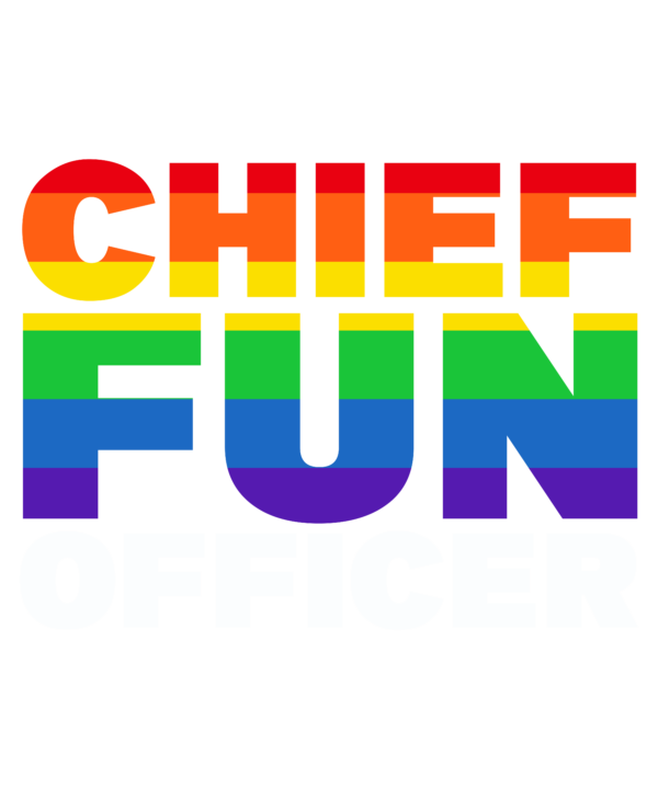Chief Fun Officer Rainbow
