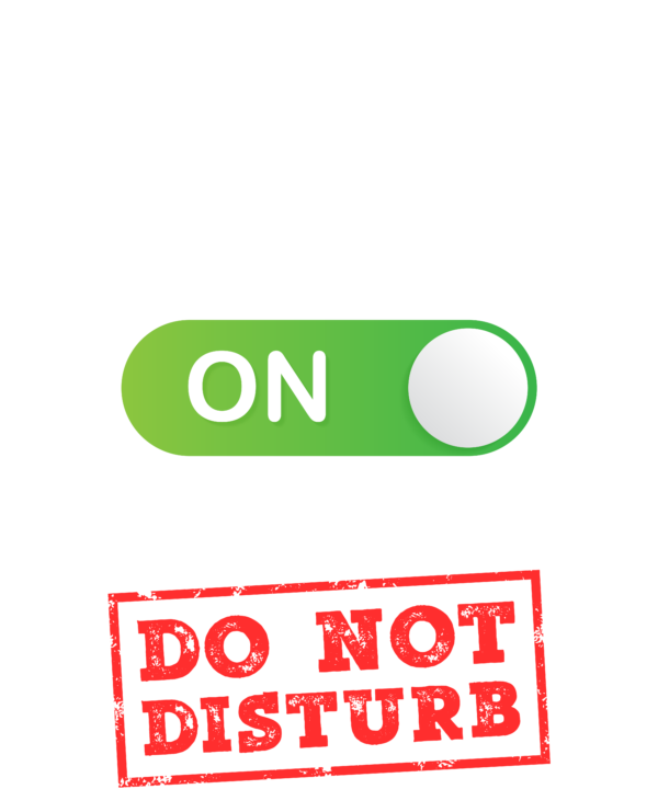 Coach Mode On Please Do Not Disturb