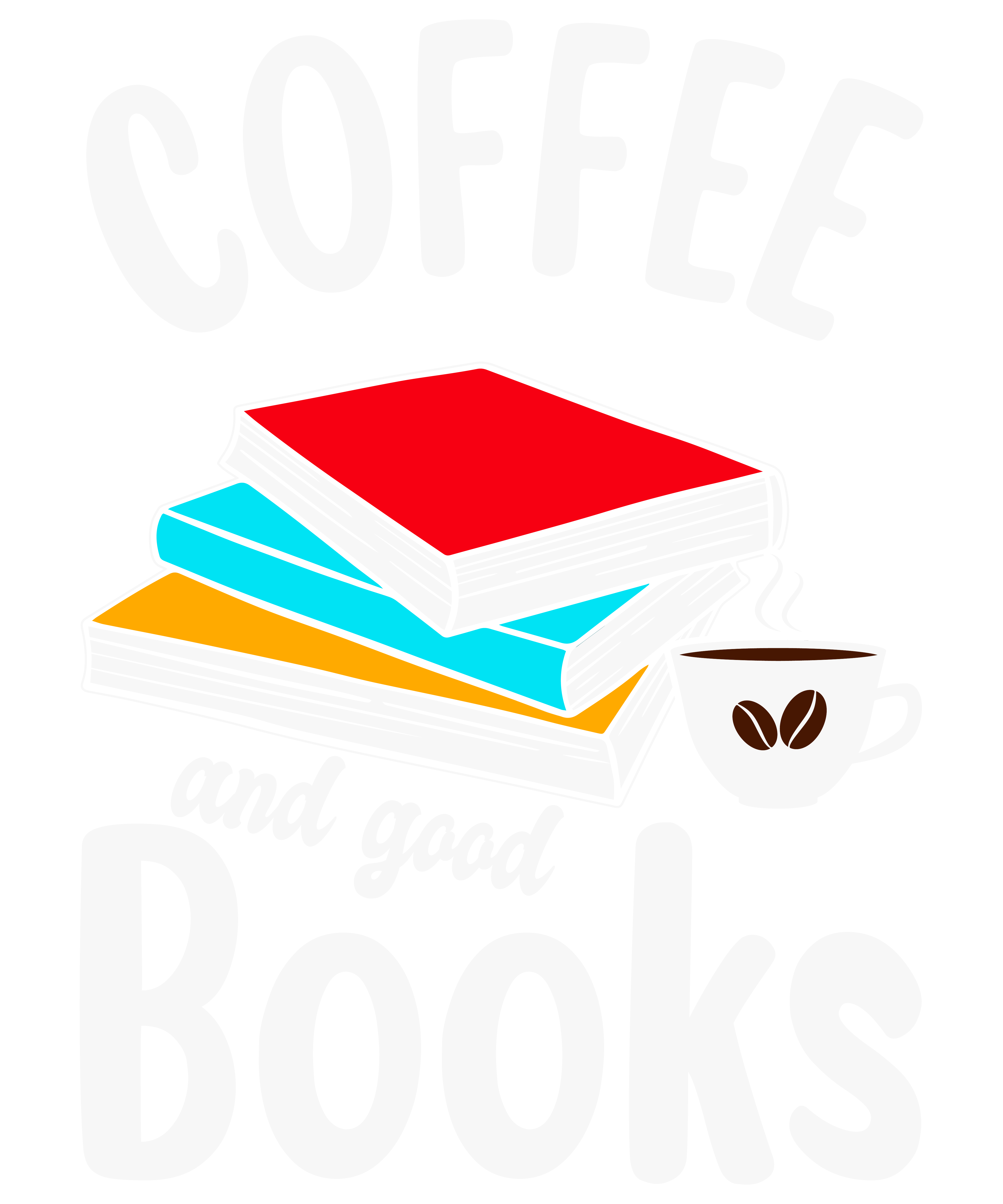 Coffee And Good Books