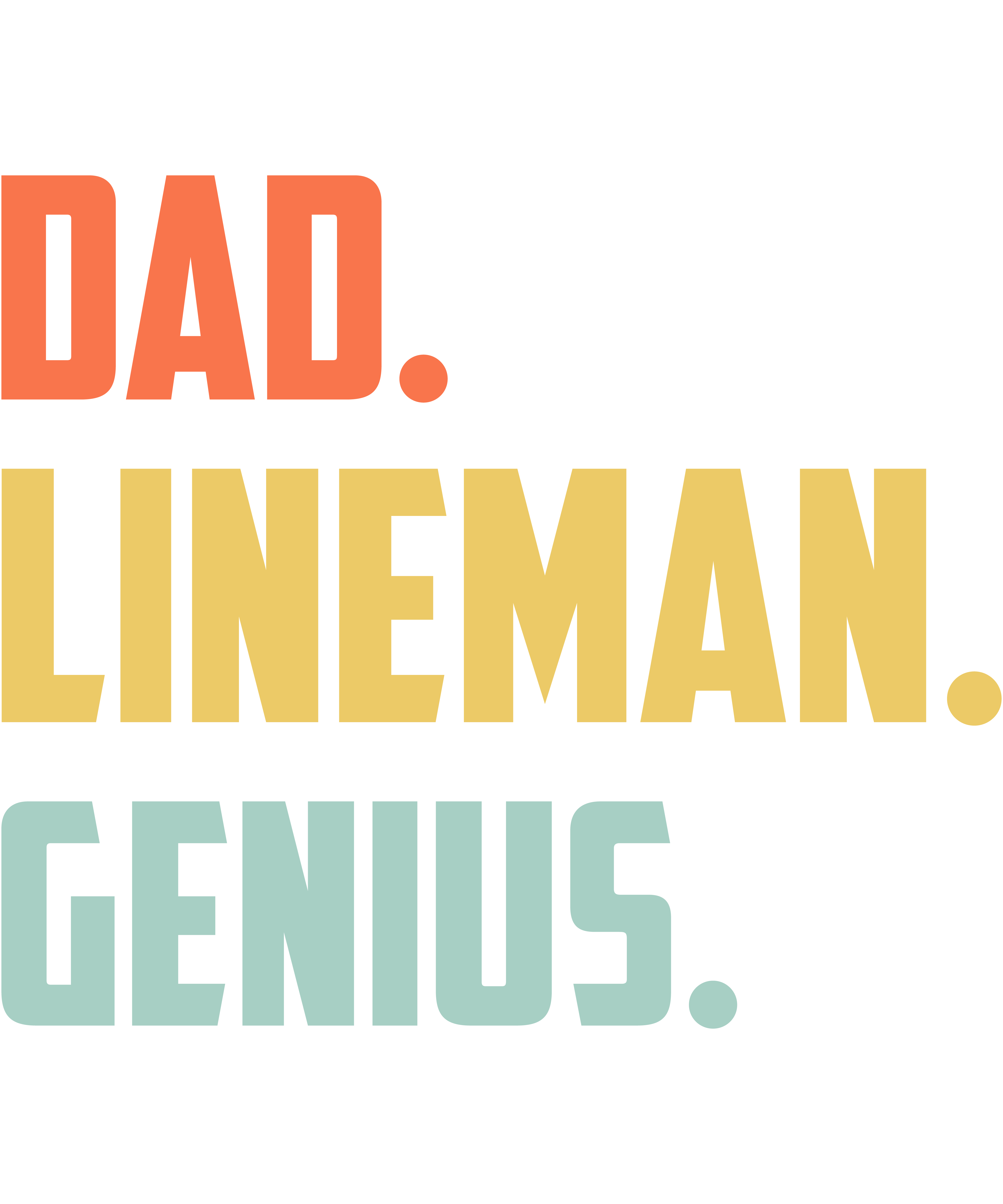 Dad Lineman Genius