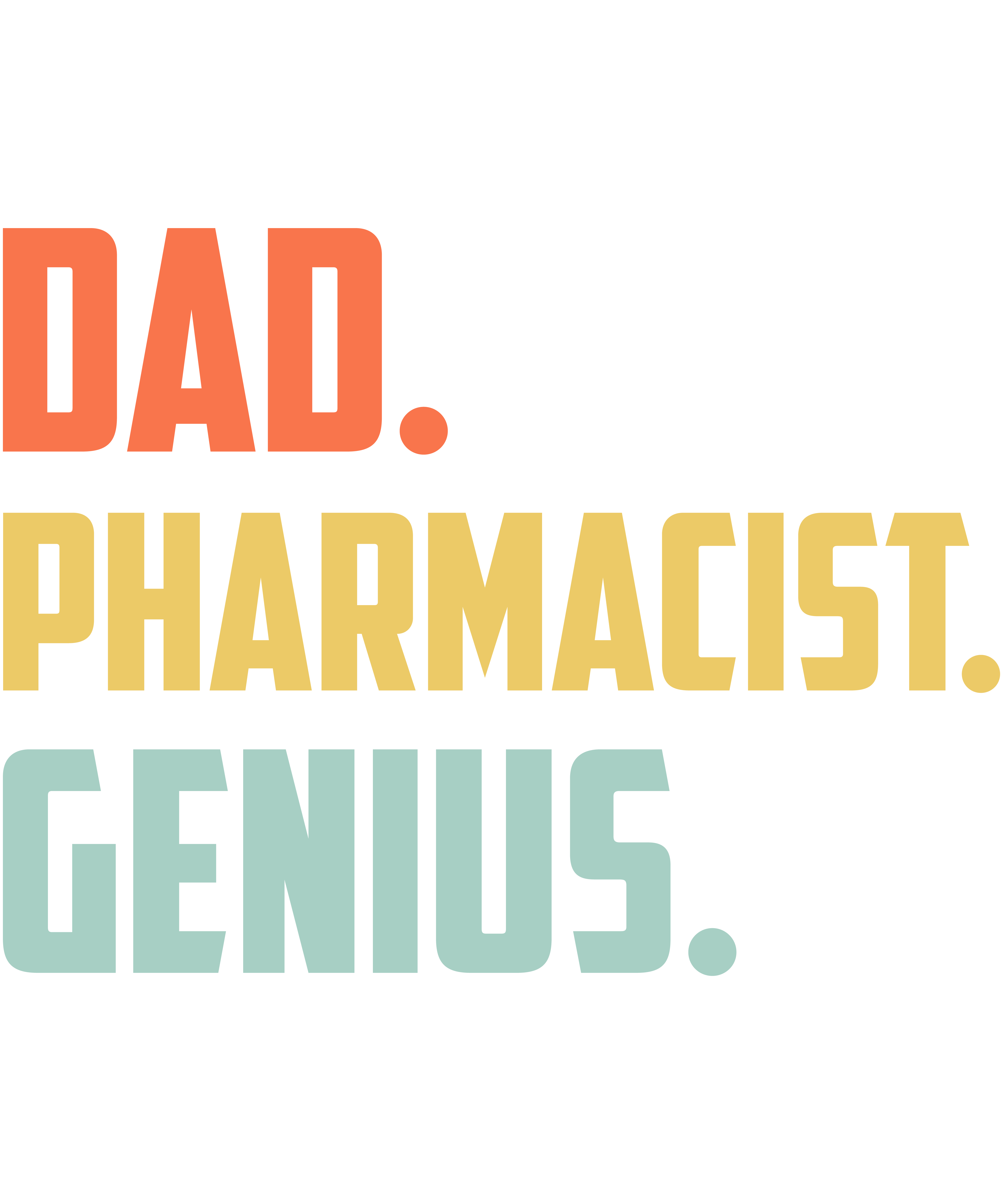 Dad Pharmacist Genius