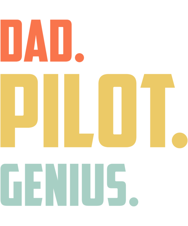 Dad Pilot Genius
