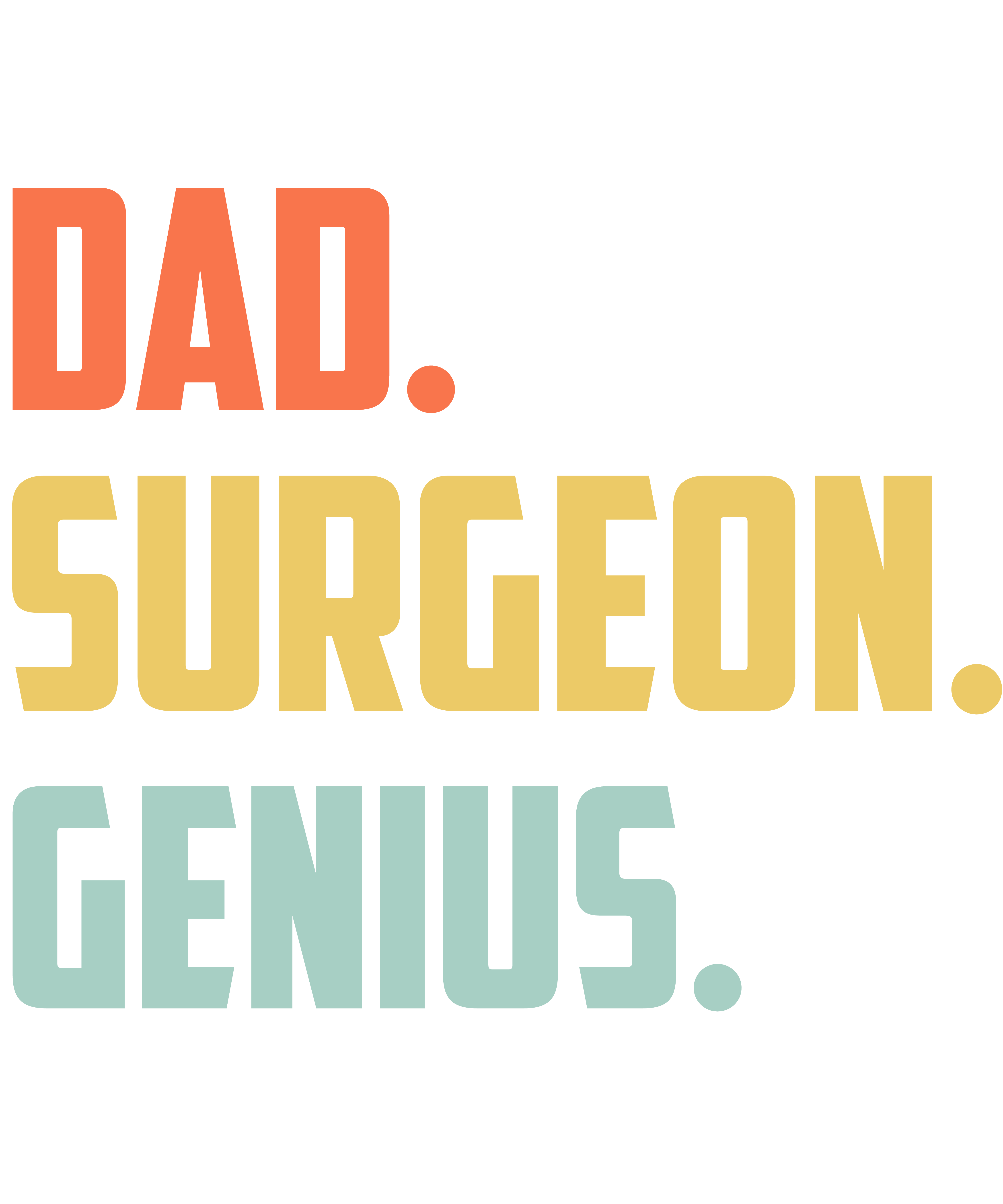 Dad Surgeon Genius