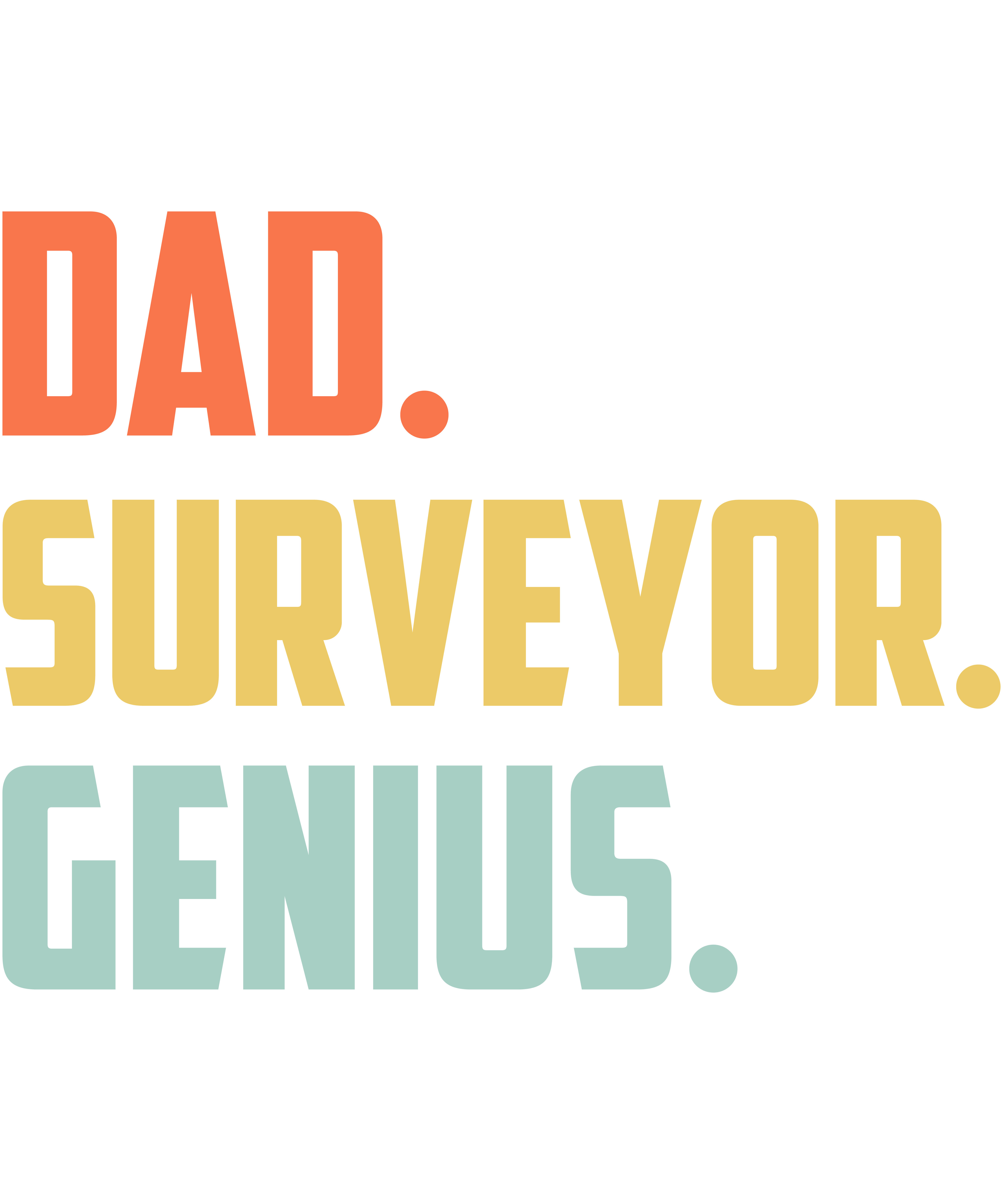 Dad Surveyor Genius