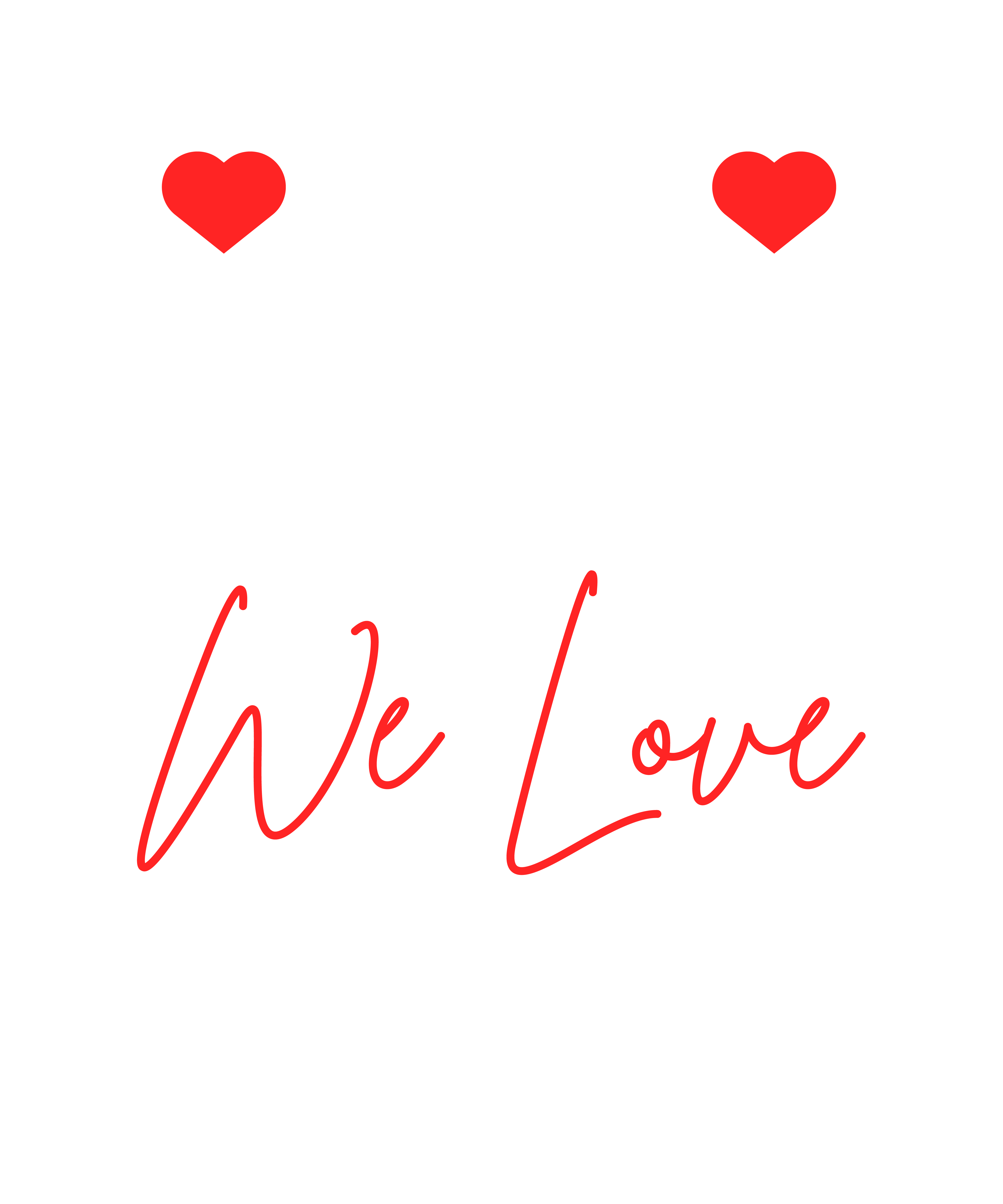 Dad We Love You