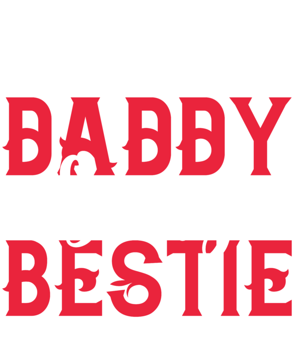 Daddy Is My Bestie