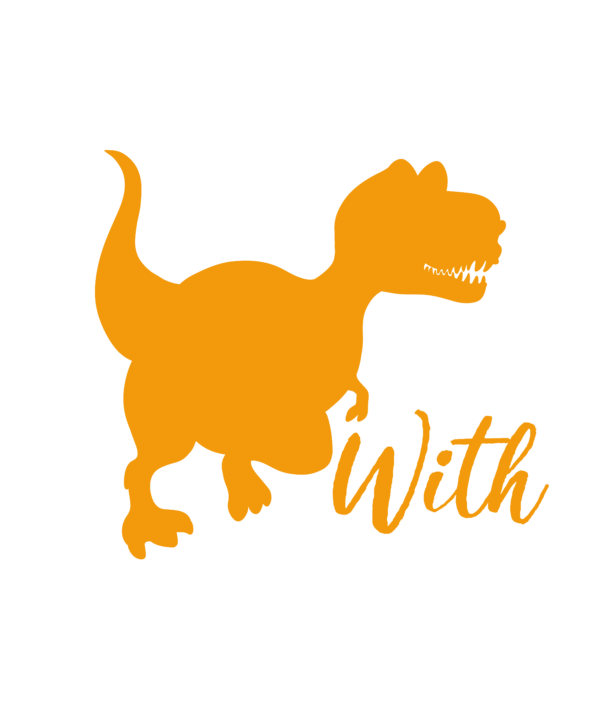 Don't Mess With Daddysaurus