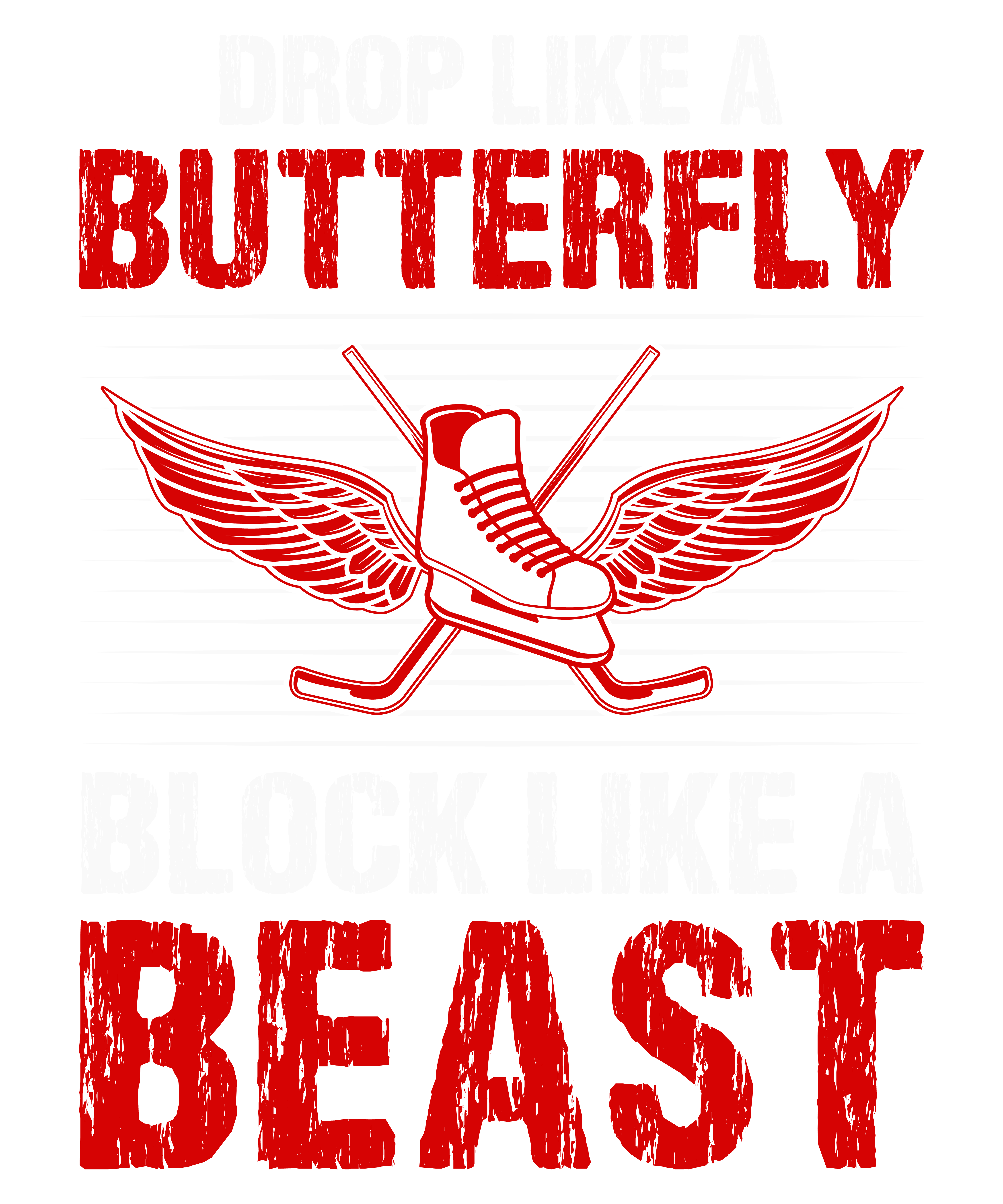 Drop Like A Butterfly Block Like A Beast