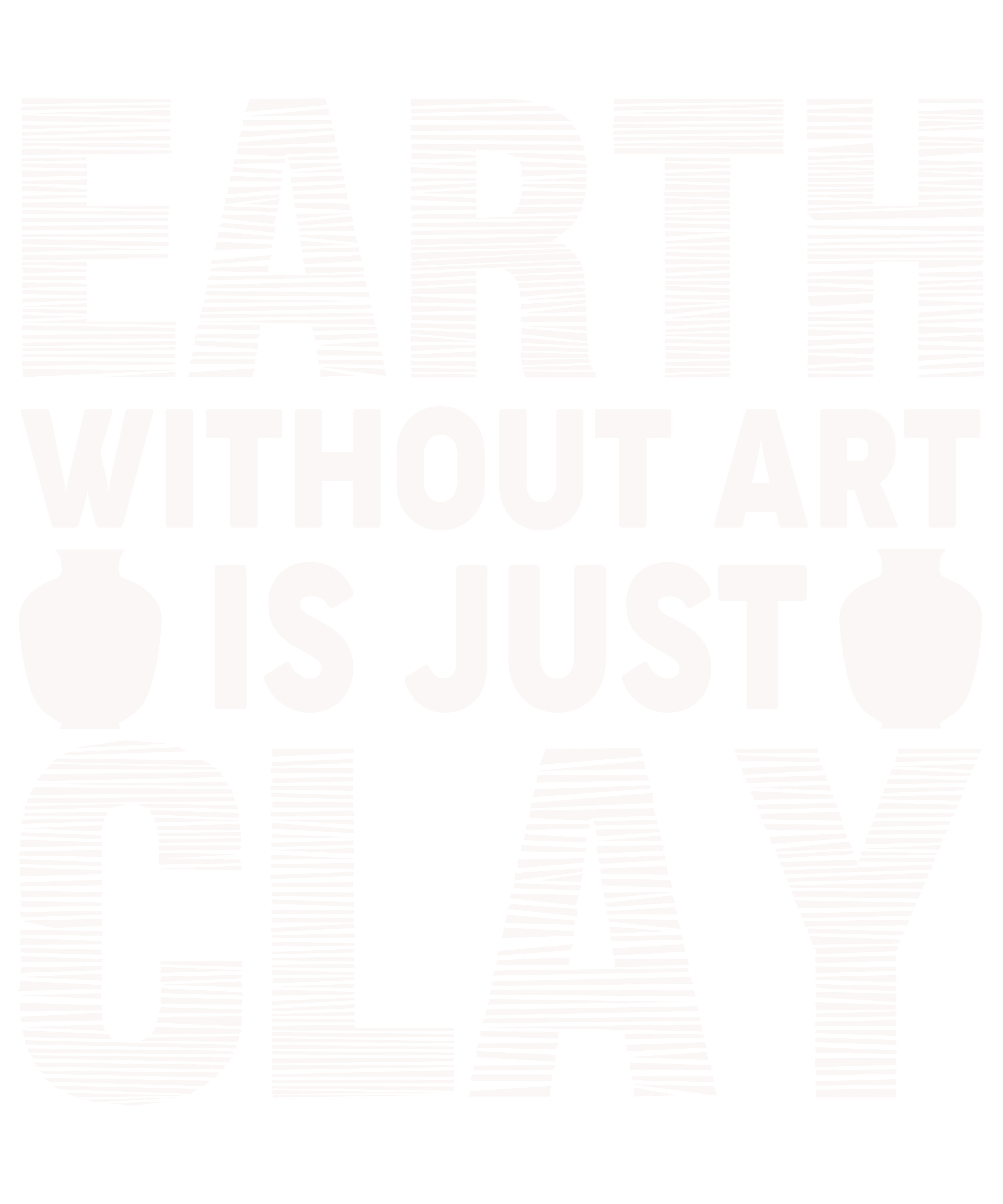 Earth Without Art Is Just Clay