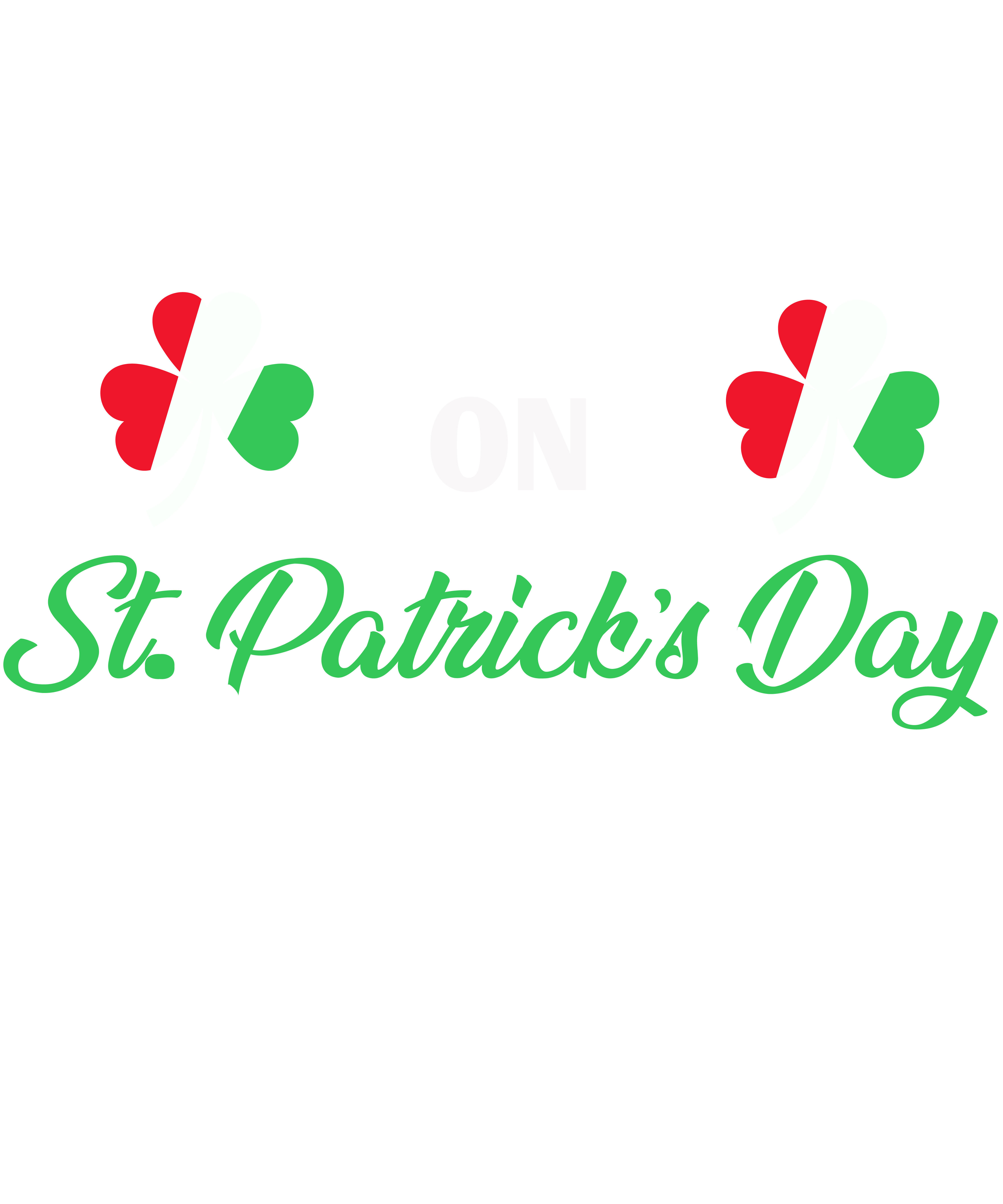 Everyone Is A little Irish On St Patrick's Day Except On Italians