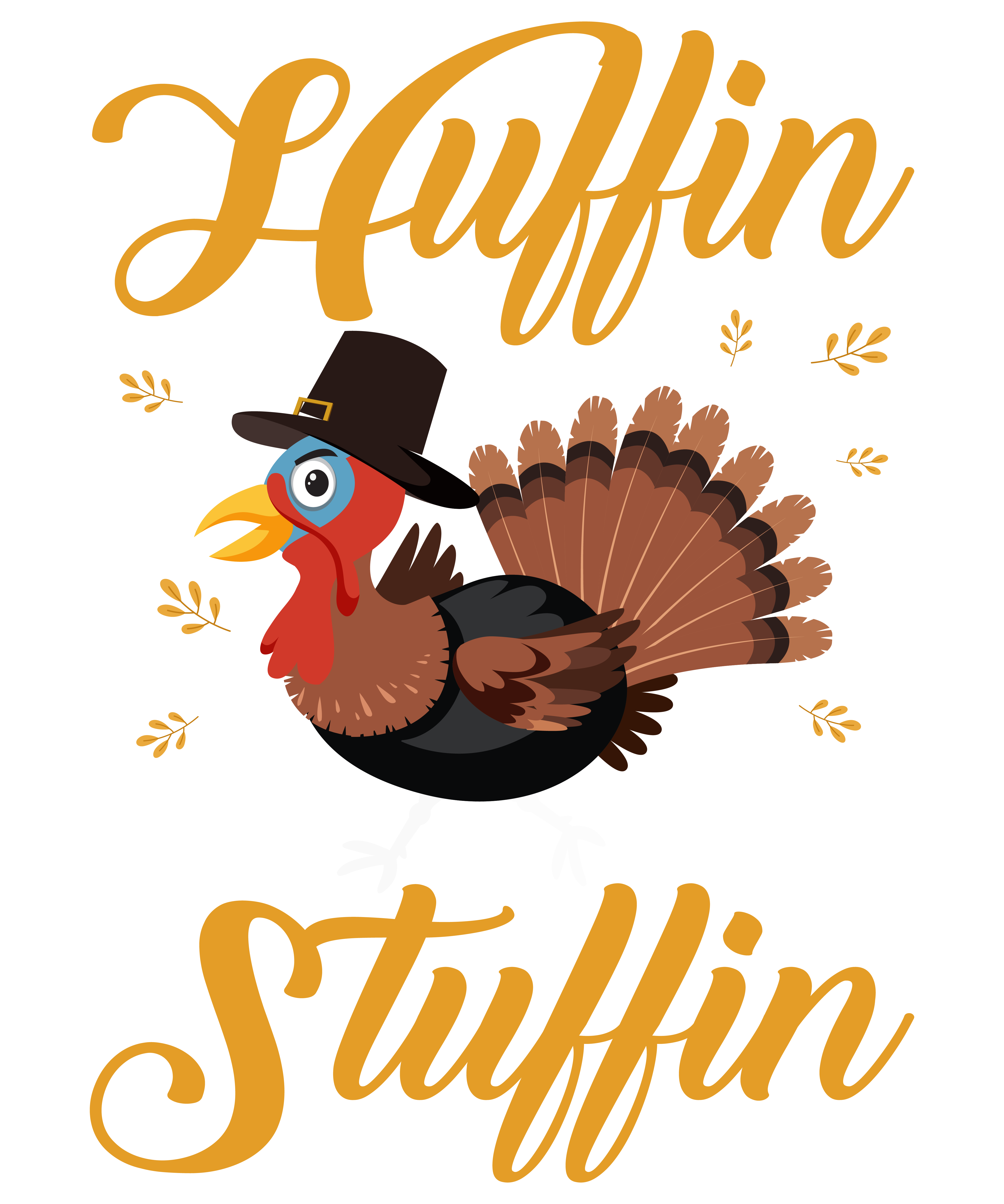 Huffin For The Stuffin