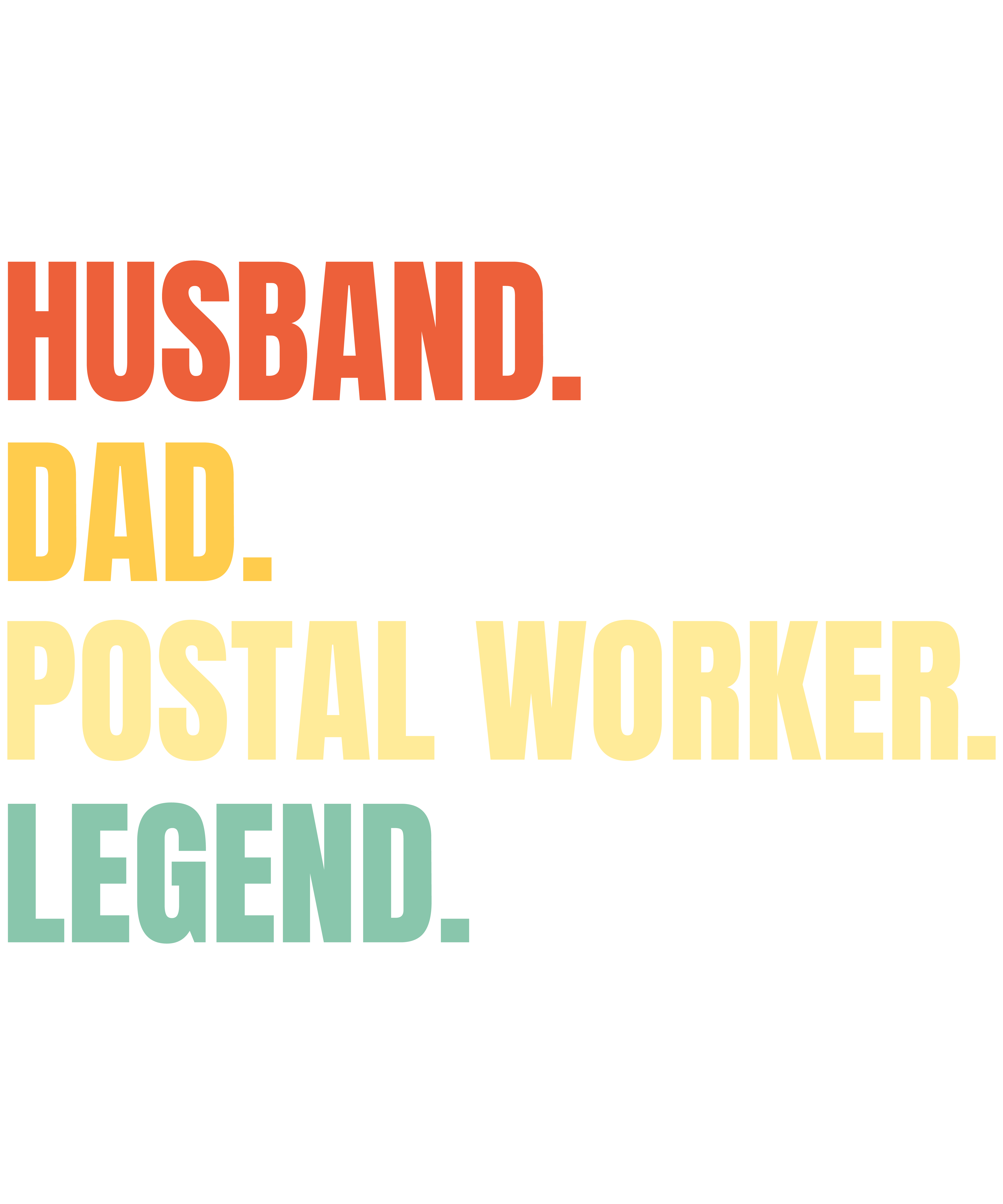 Husband Dad Postal Worker Legend