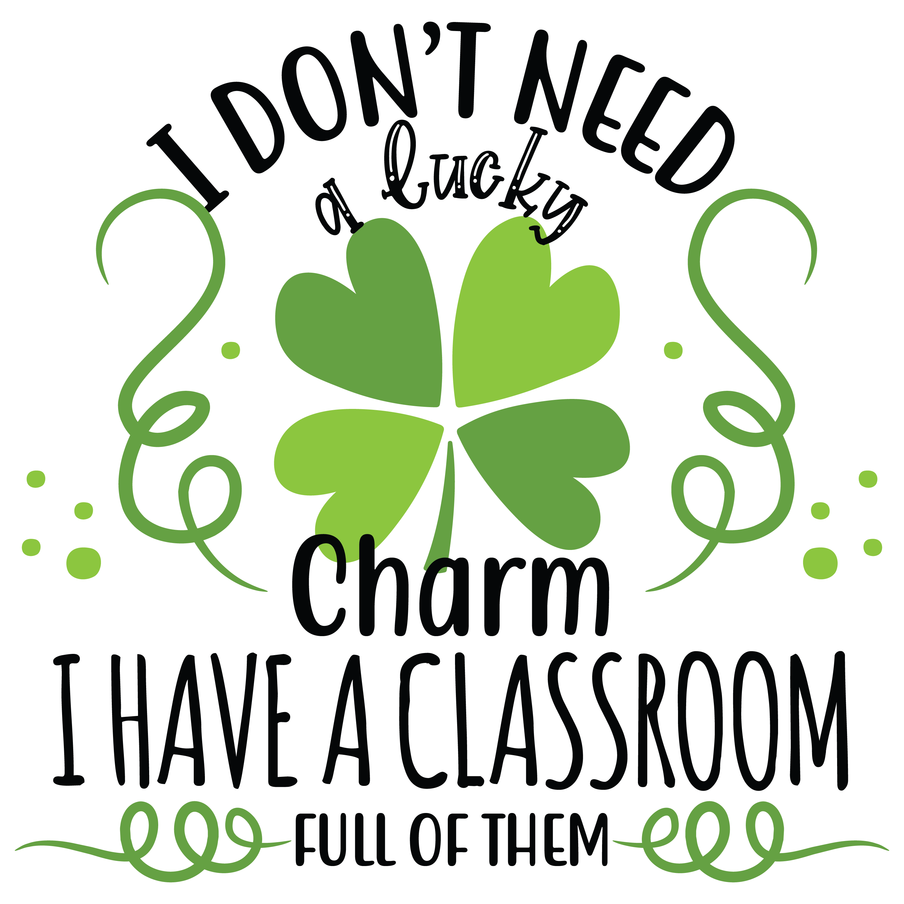 I Don't Need A Lucky