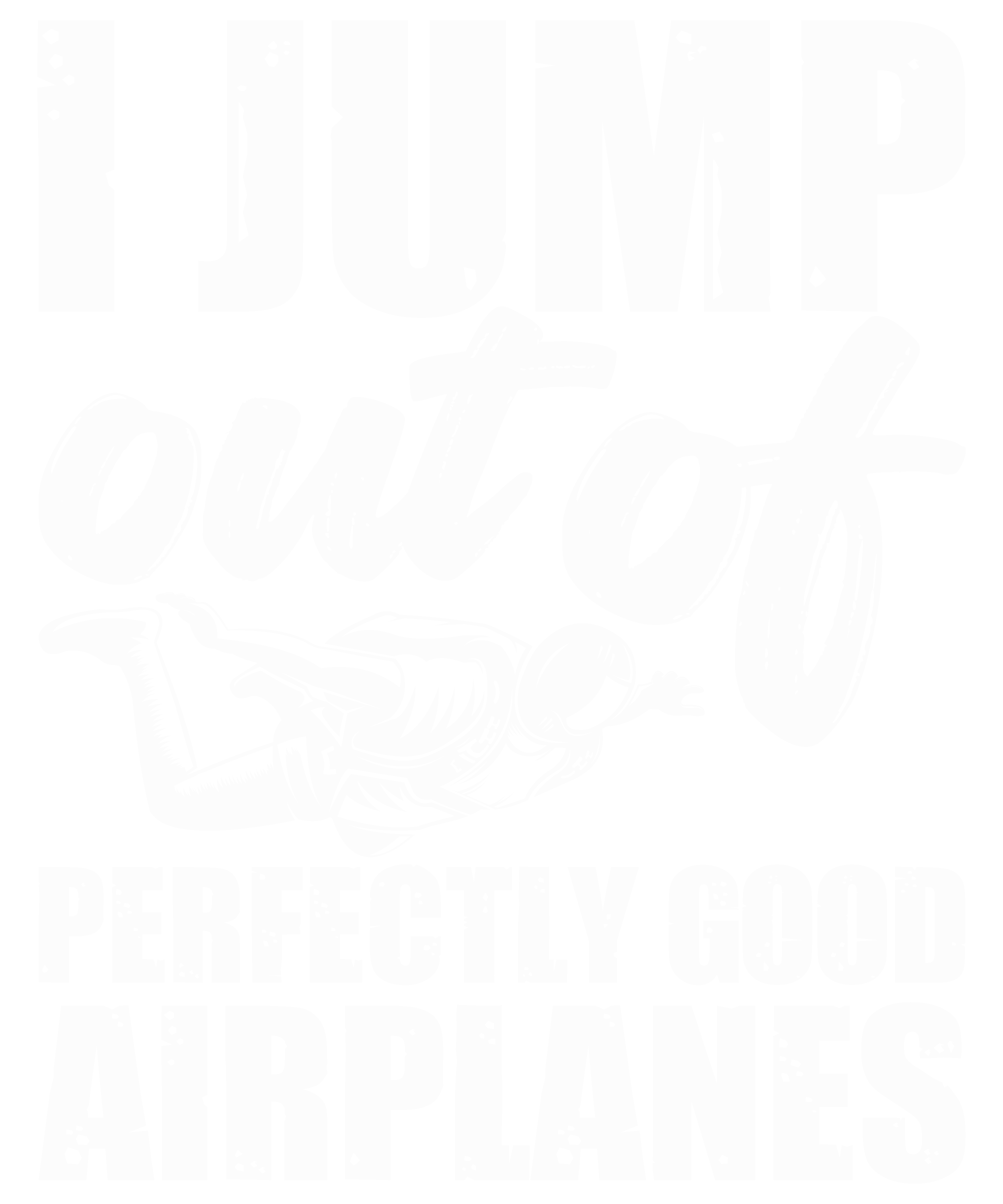 I Jump Out Of Perfectly Good Airplanes
