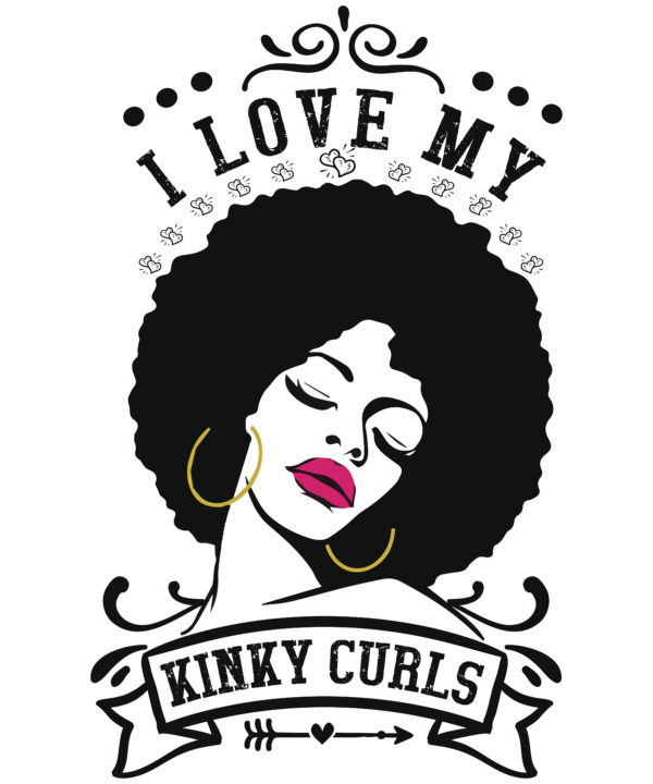 I Love My Kinky Curls
