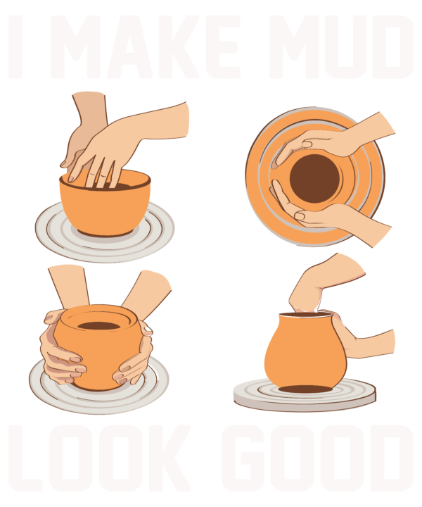 I Make Mud Look Good