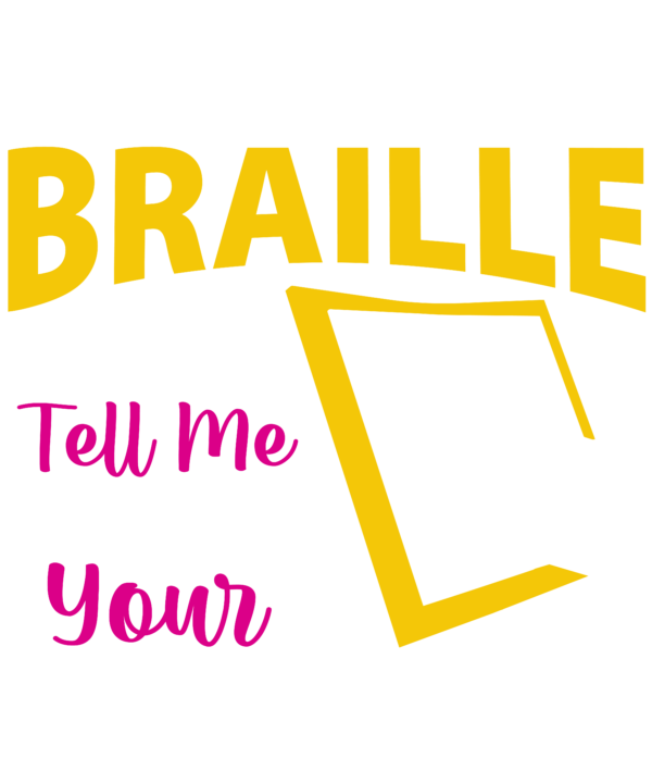 I Read Braille Tell Me Your Superpower