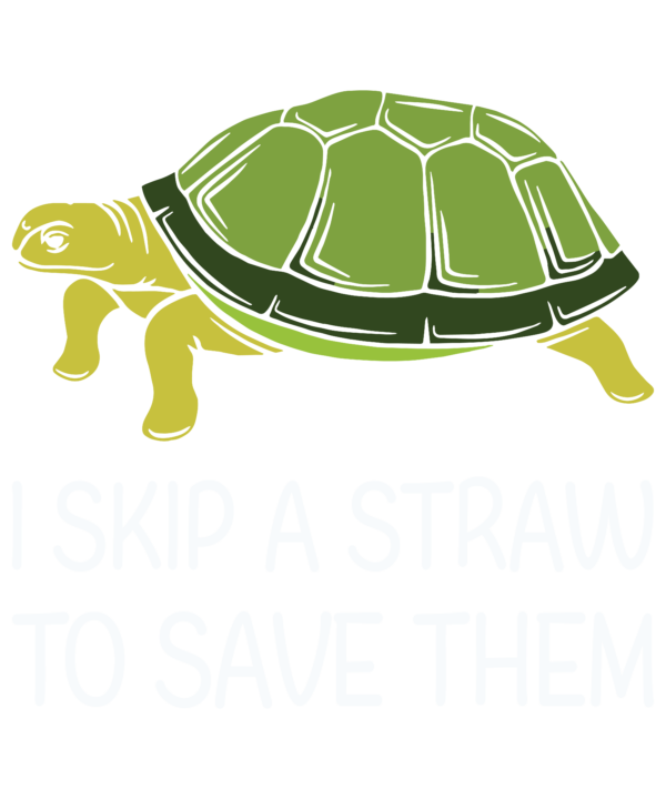 I Skip A Straw To Save Them