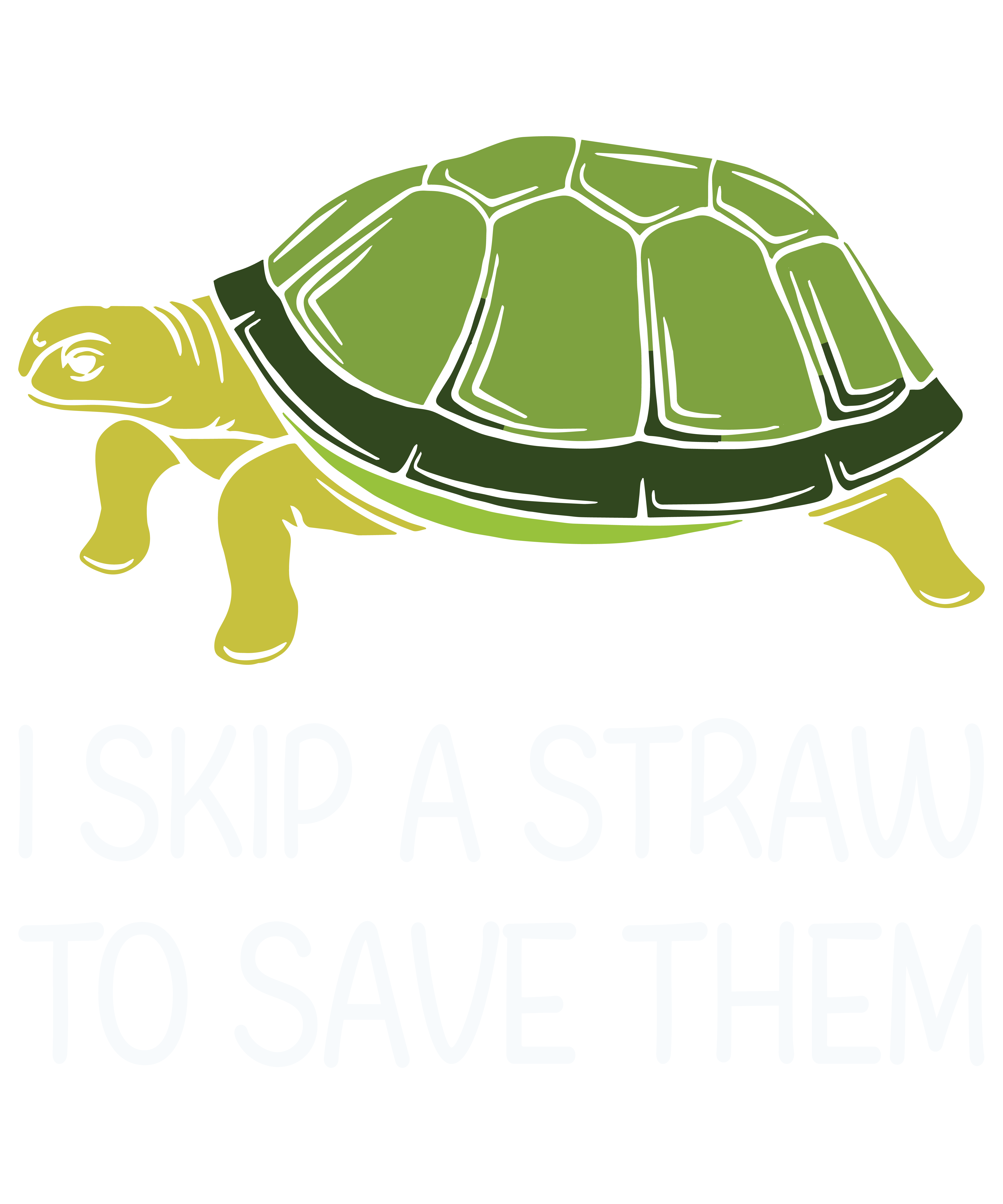 I Skip A Straw To Save Them