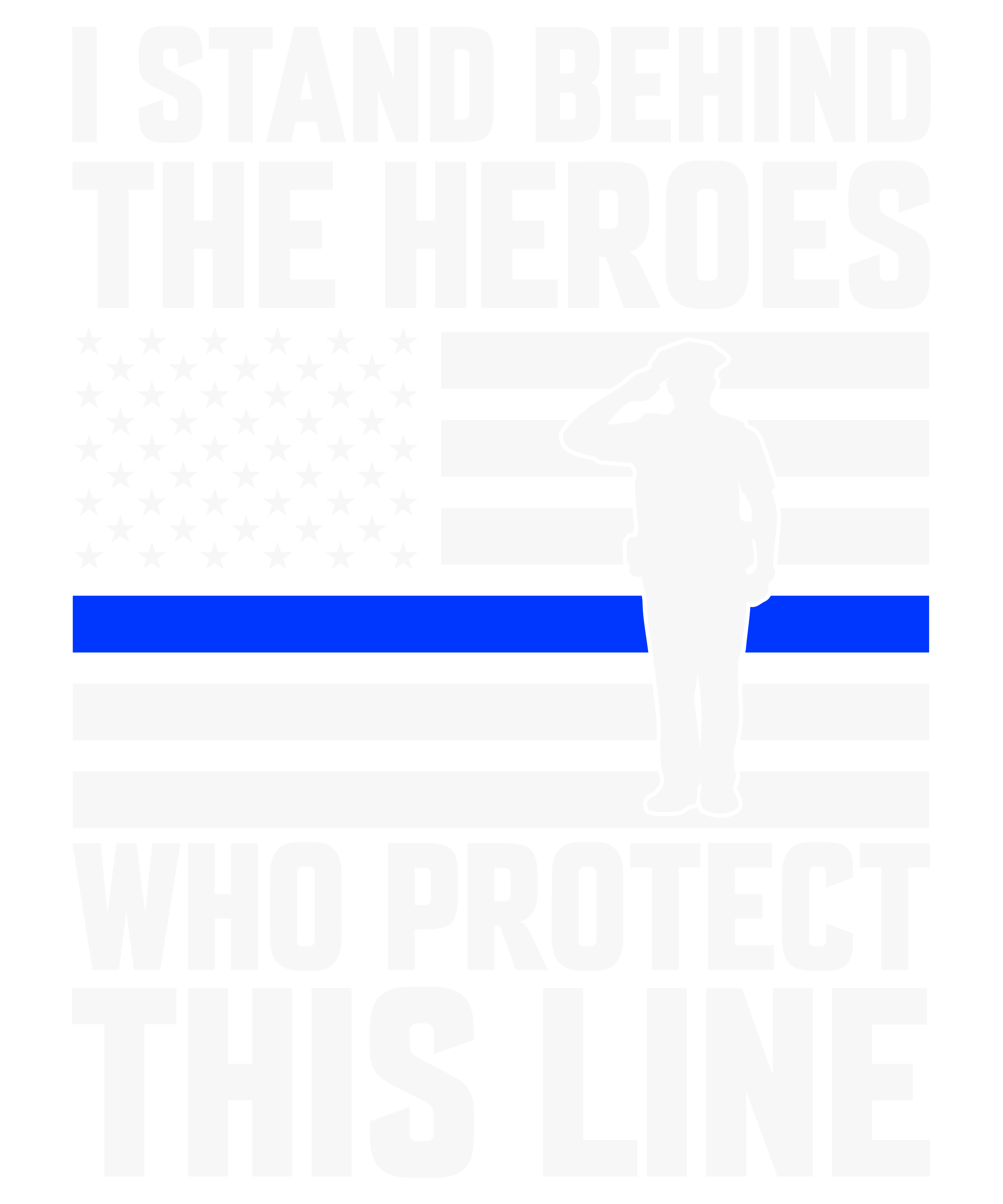 I Stand Behind The Heroes