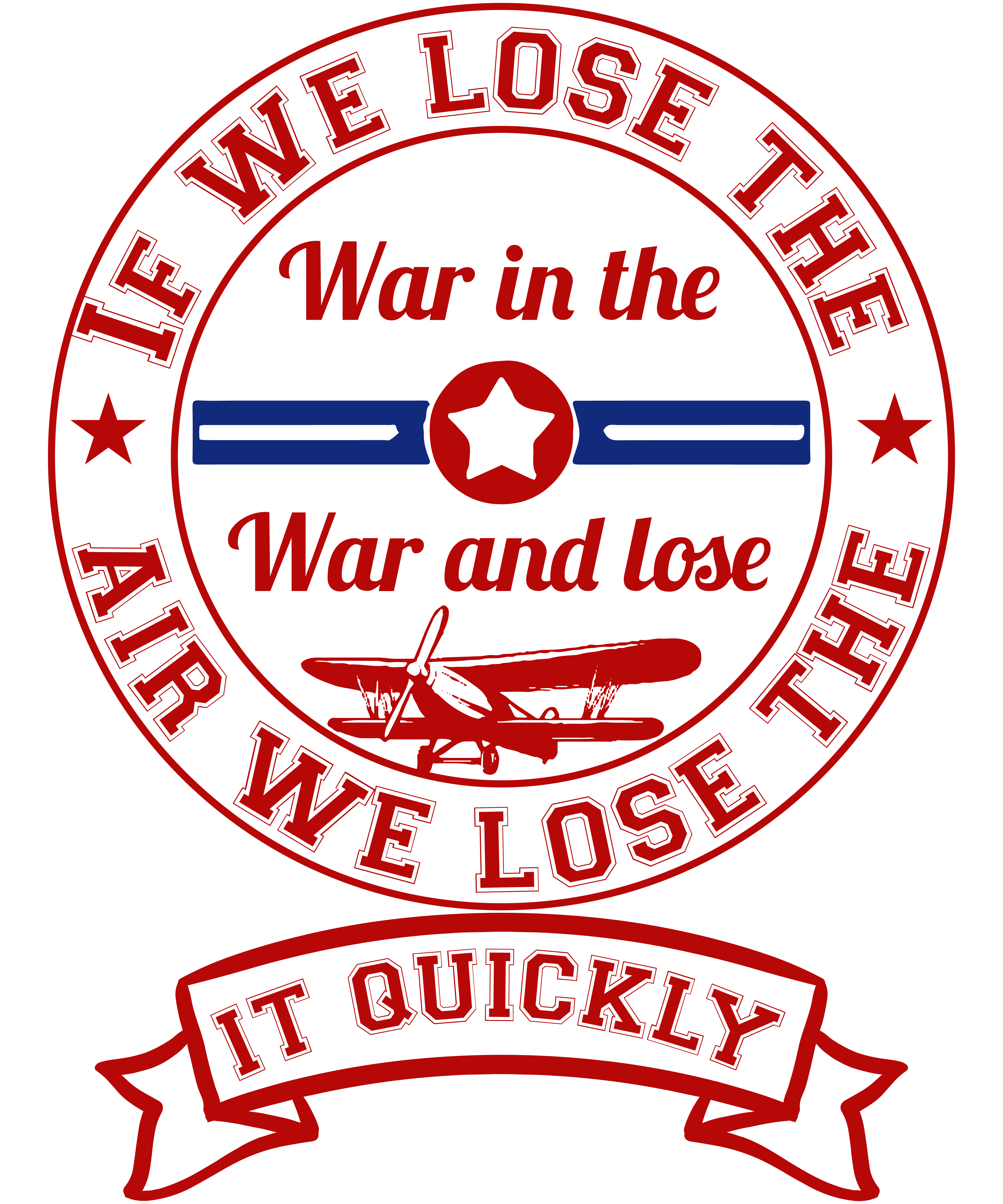 If We Lose The War In The War