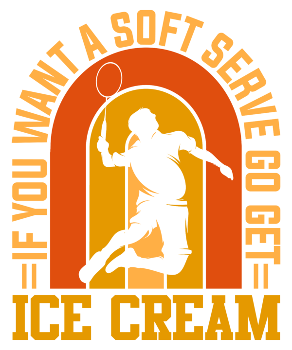 If You Want A Soft Serve Go Get Ice Cream