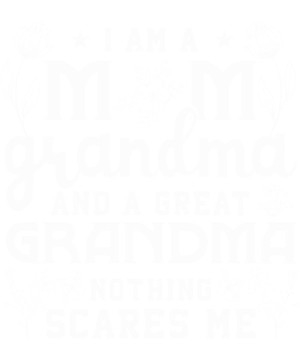 I'm A Mom Grandma Great Gramma v2