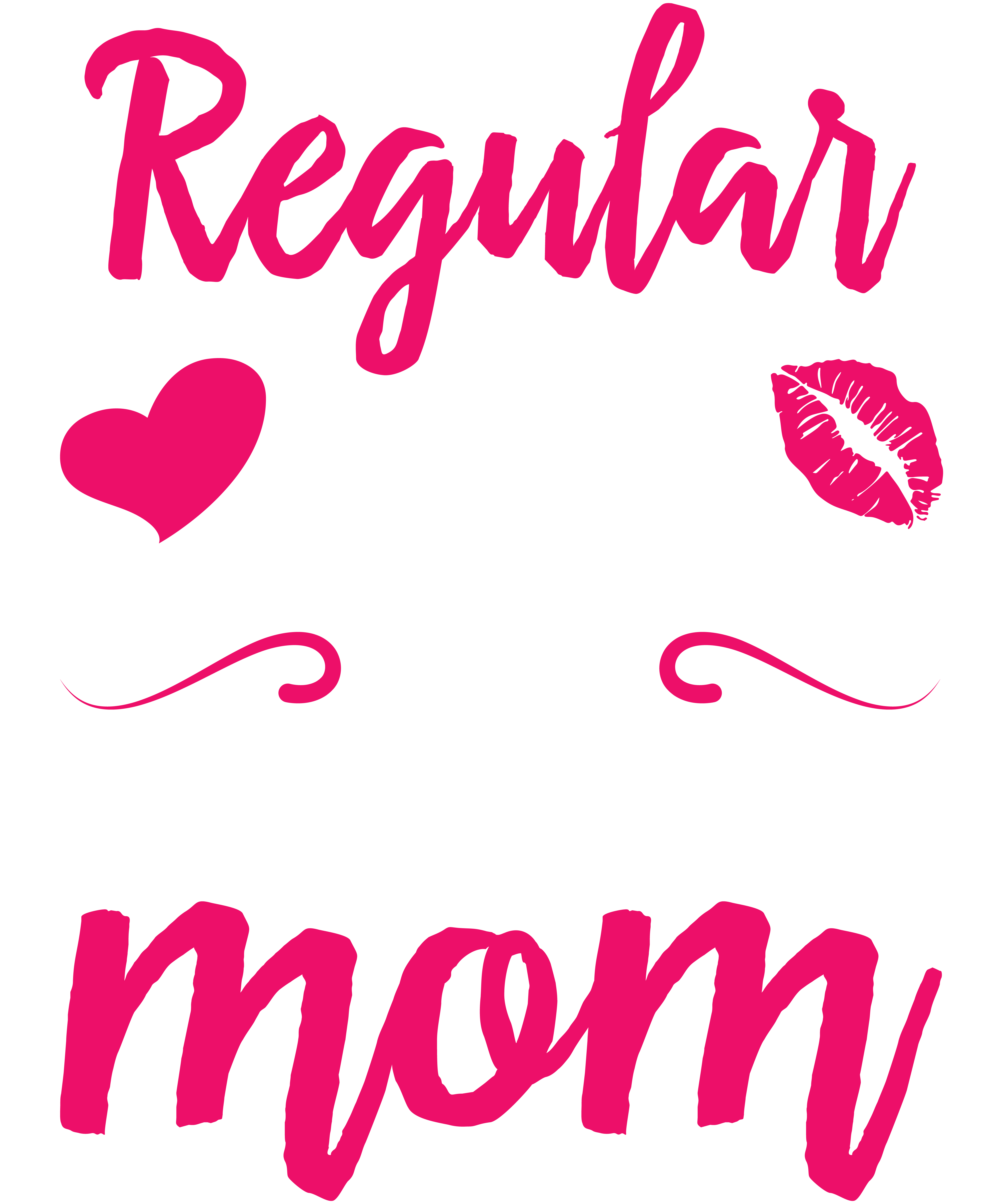 I'm A Not Regular Mom I'm A Fitness Trainer Mom
