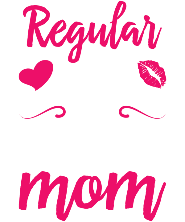 I'm A Not Regular Mom I'm A Lineman Mom