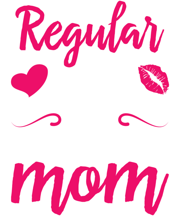 I'm A Not Regular Mom I'm A Photographer Mom