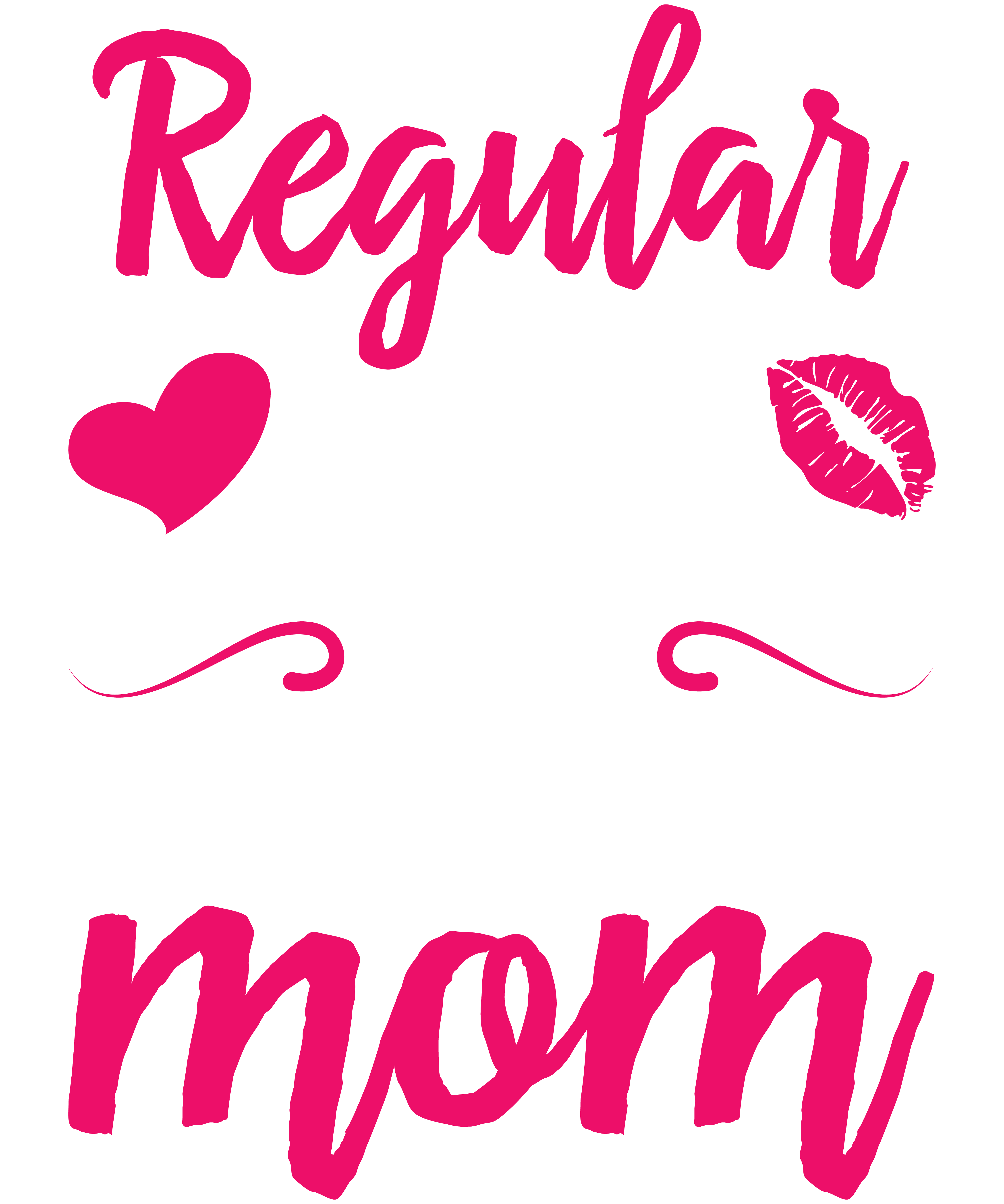 I'm A Not Regular Mom I'm A Retail Worker Mom