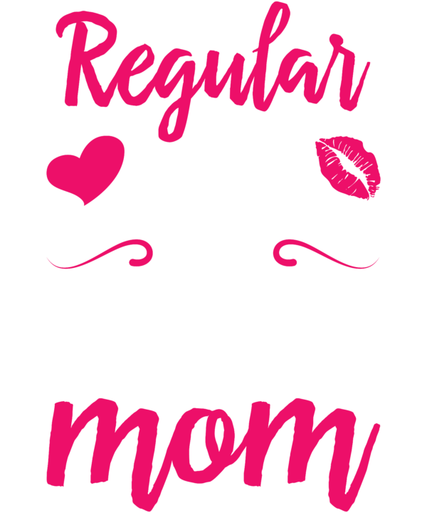 I'm A Not Regular Mom I'm A Server Mom