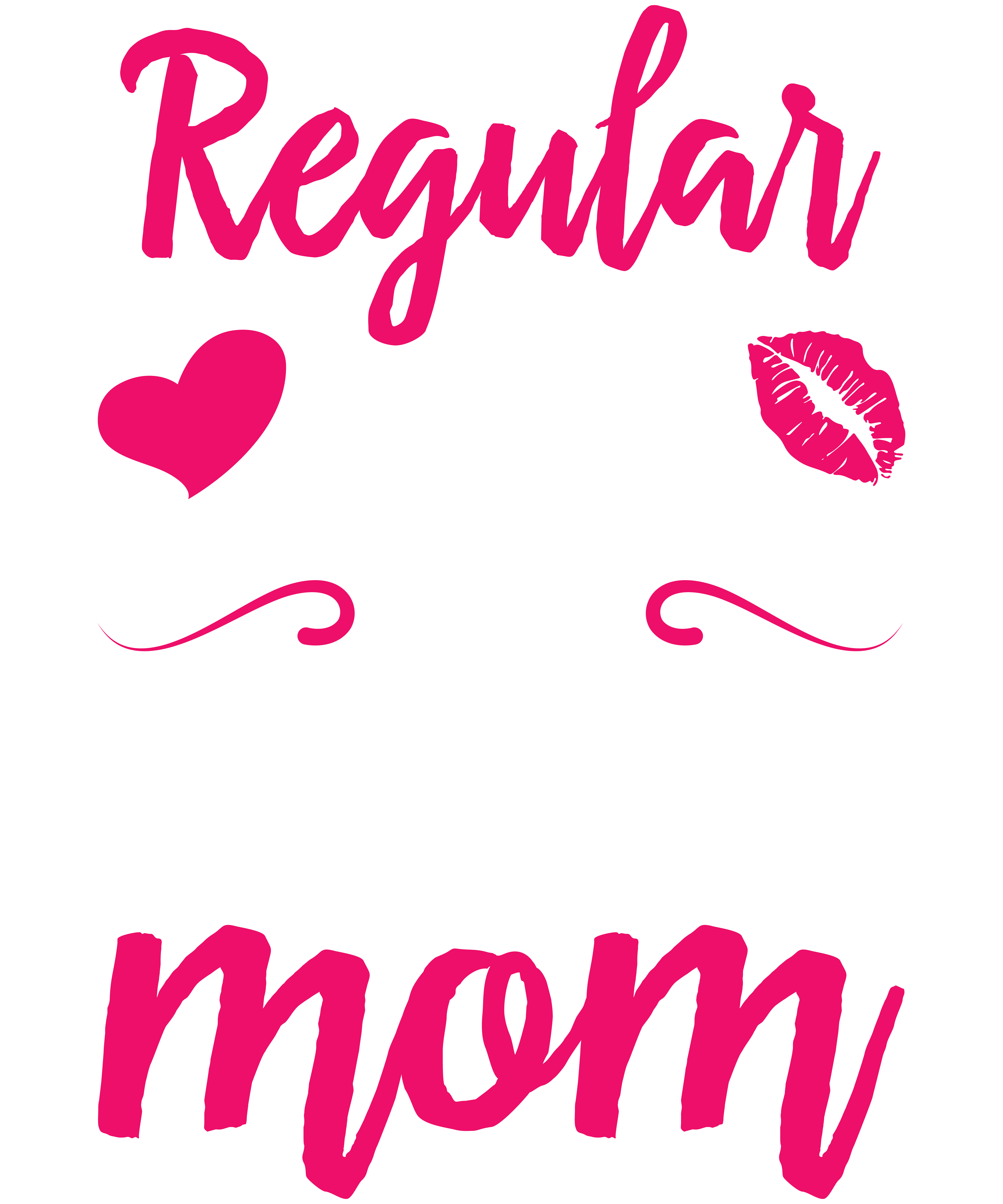 I'm A Not Regular Mom I'm A Surgeon Mom
