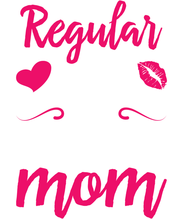 I'm A Not Regular Mom I'm A Surveyor Mom