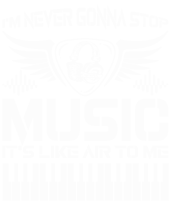 I'm Never Gonna Stop Music