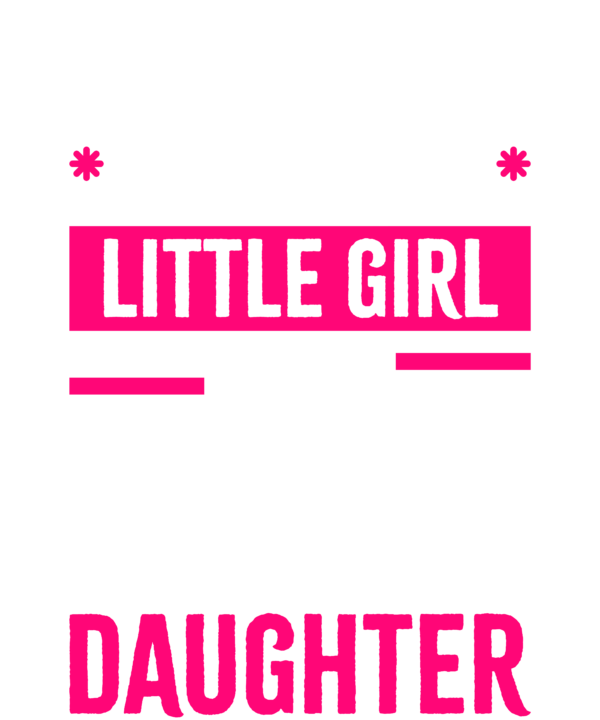 I'm Not Just Daddy's Little Girl I'm A Pilot's Daughter